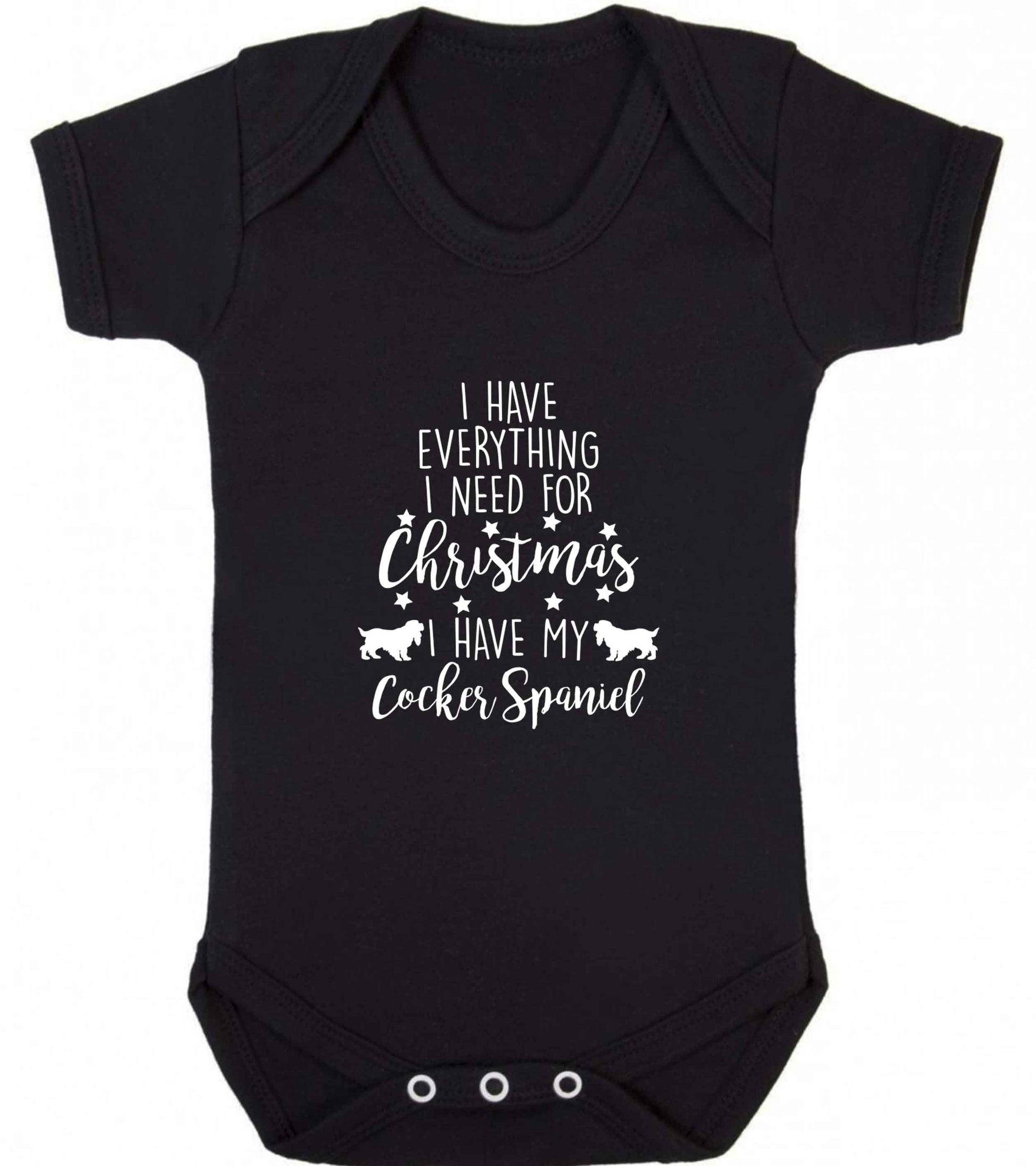 I have everything I need for Christmas I have my cocker spaniel baby vest black 18-24 months