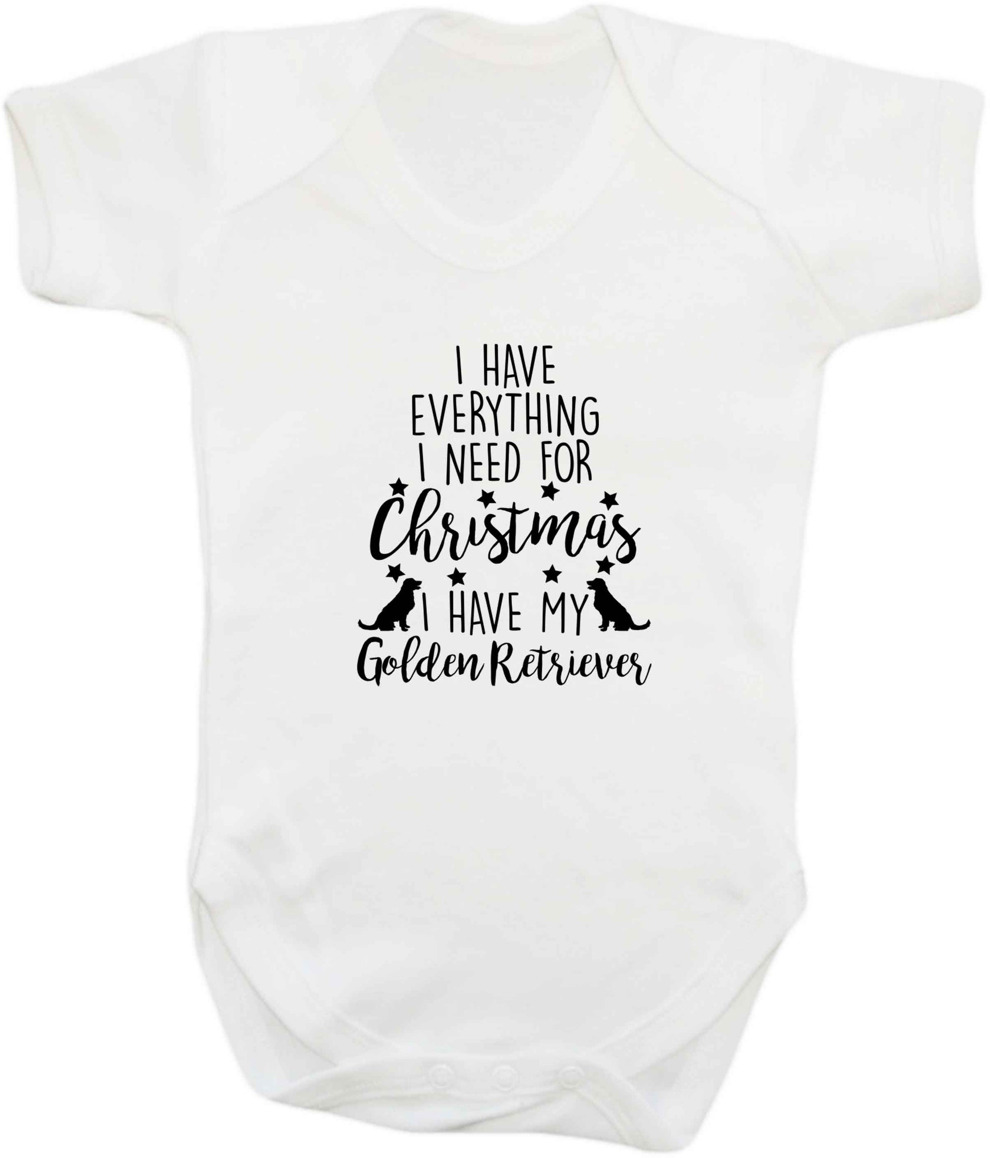 I have everything I need for Christmas I have my golden retriever baby vest white 18-24 months