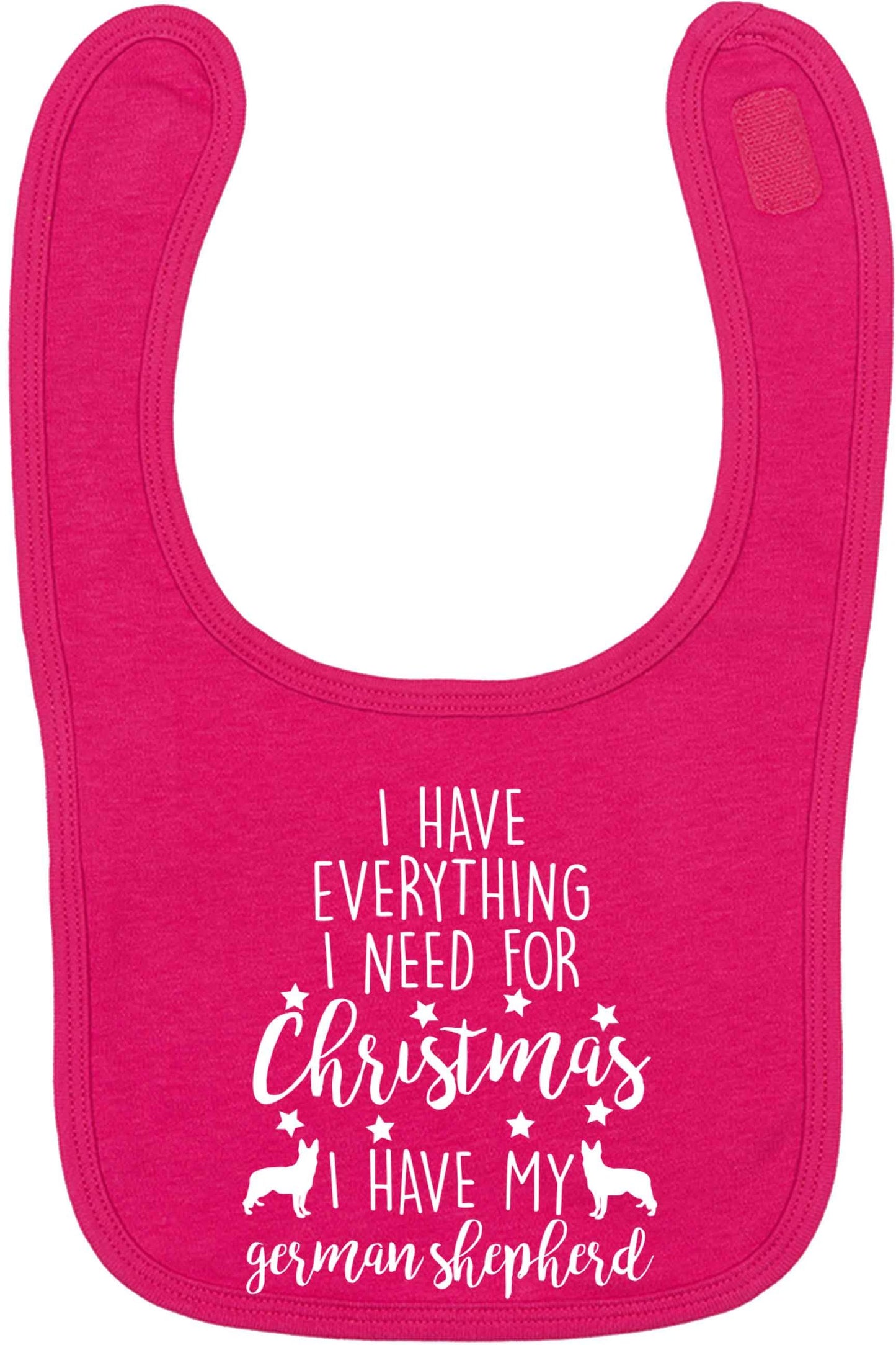 I have everything I need for Christmas I have my german shepherd dark pink baby bib