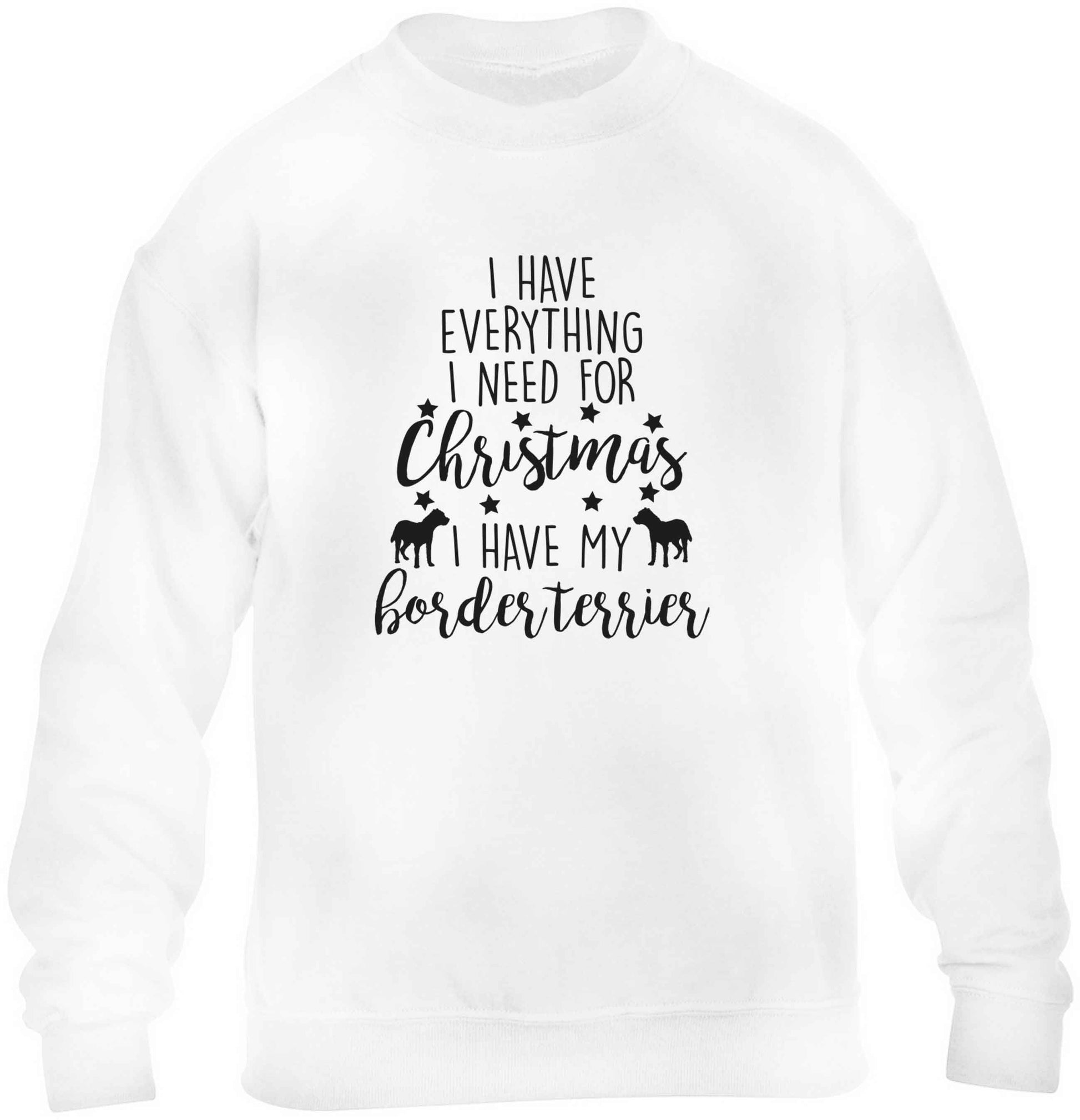 I have everything I need for Christmas I have my border terrier children's white sweater 12-13 Years