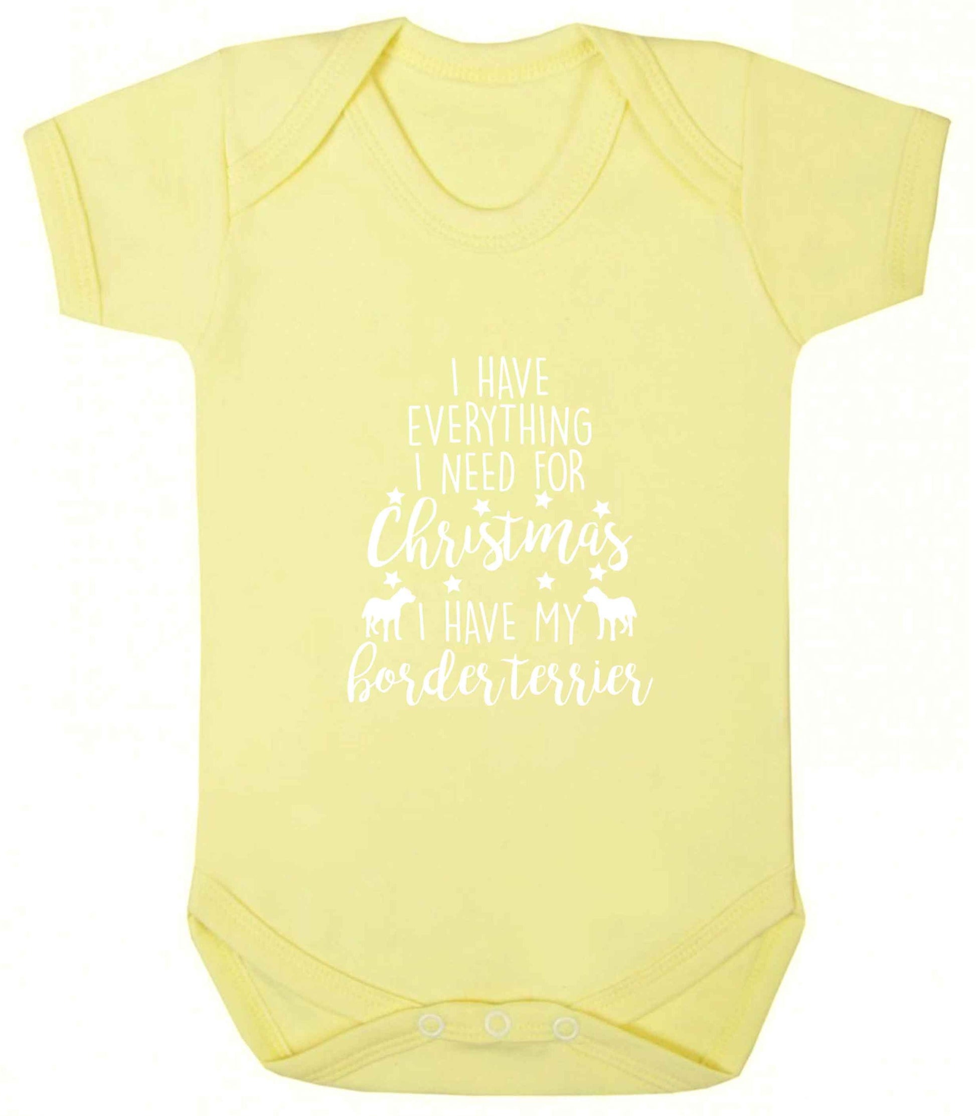I have everything I need for Christmas I have my border terrier baby vest pale yellow 18-24 months
