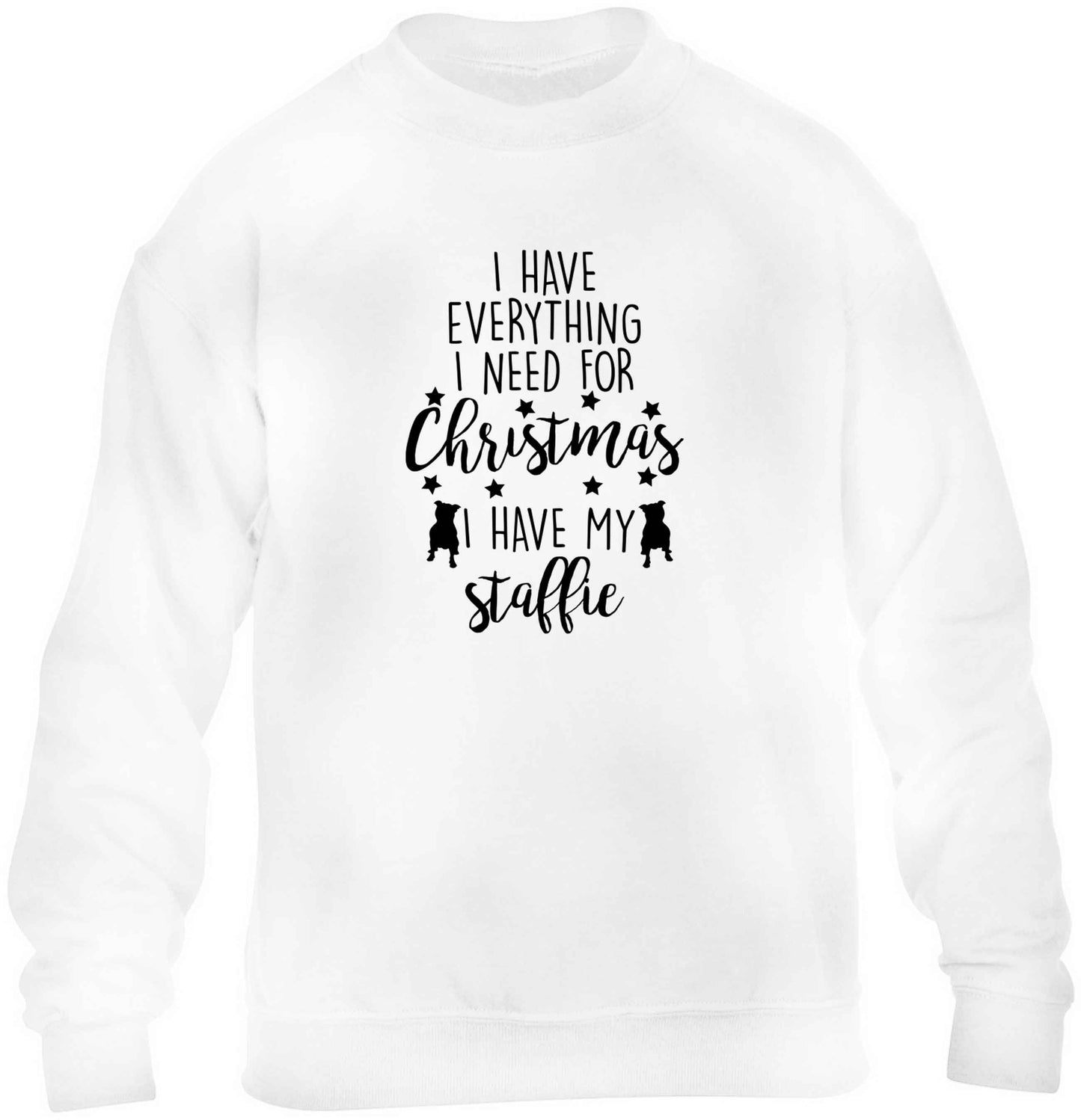 I have everything I need for Christmas I have my staffie children's white sweater 12-13 Years