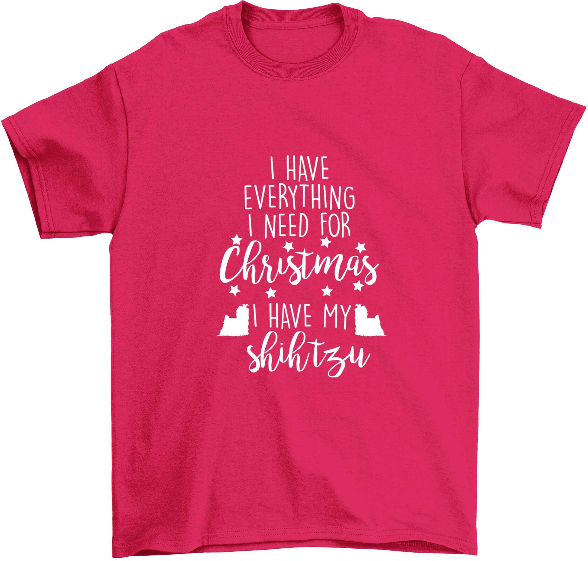 I have everything I need for Christmas I have my shih tzu Children's pink Tshirt 12-13 Years