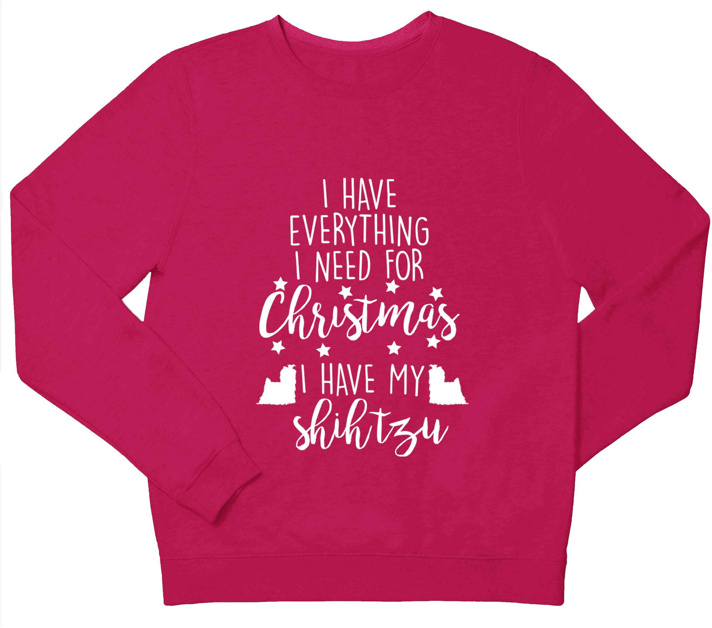 I have everything I need for Christmas I have my shih tzu children's pink sweater 12-13 Years