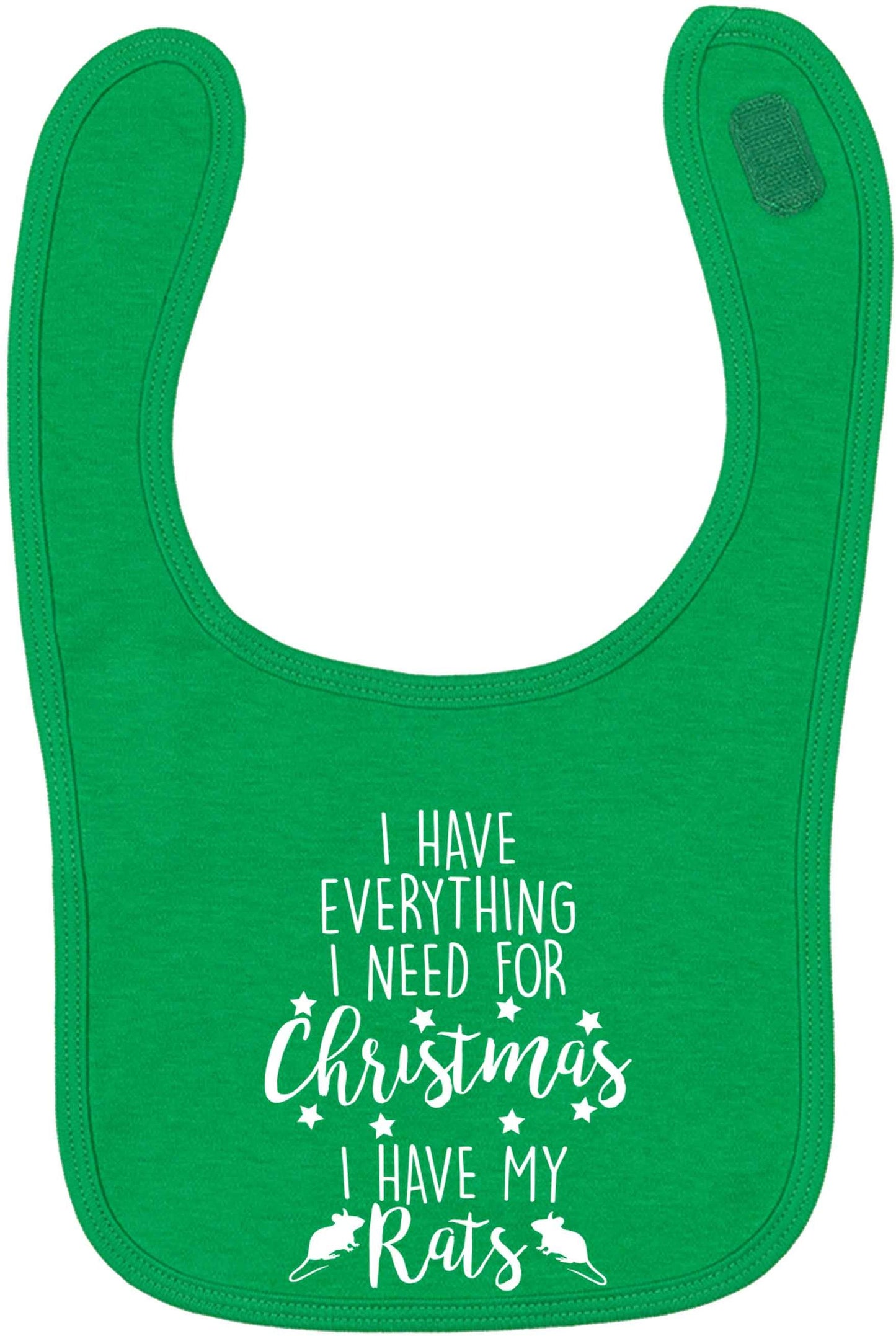 I have everything I need for Christmas I have my rats green baby bib