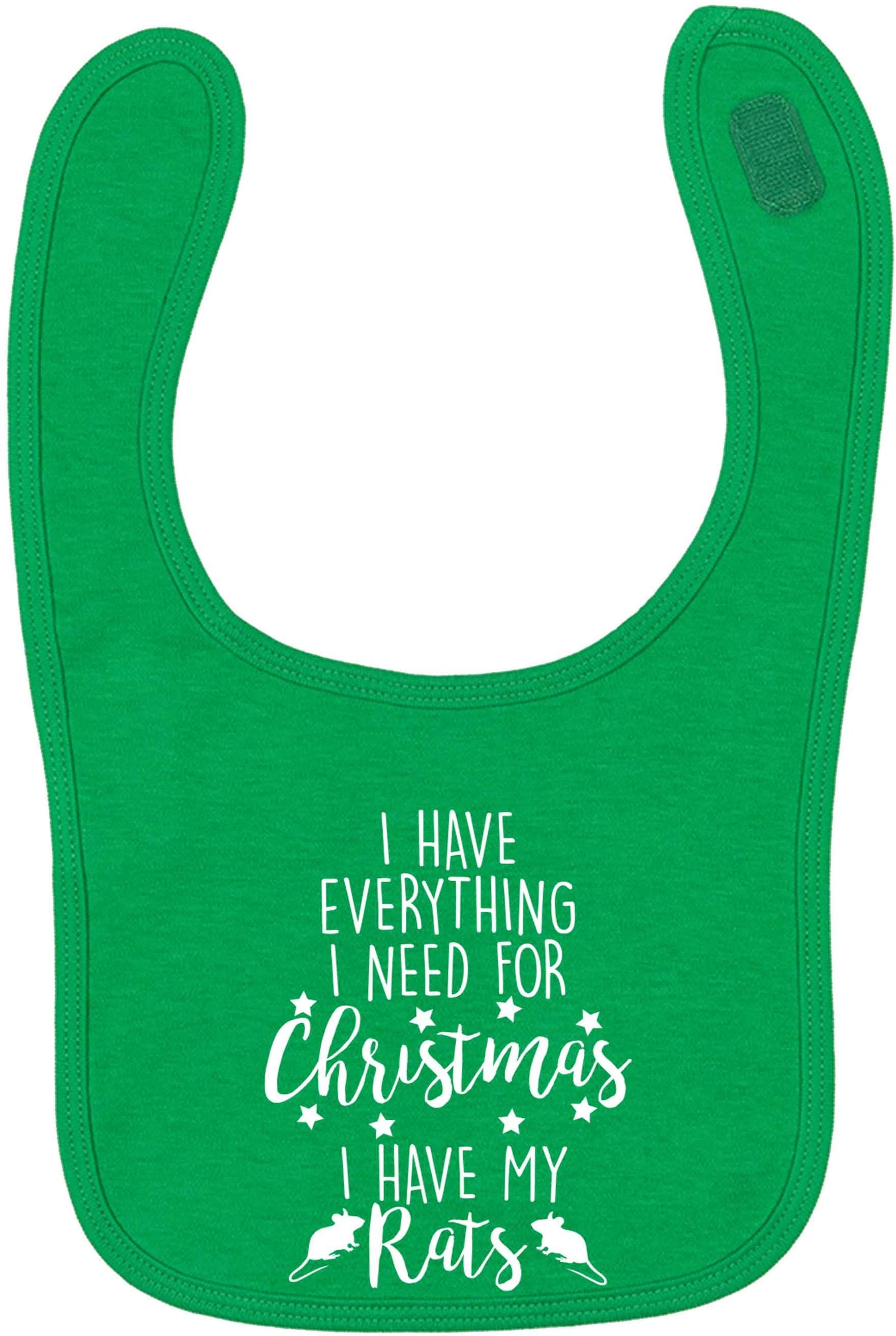 I have everything I need for Christmas I have my rats green baby bib
