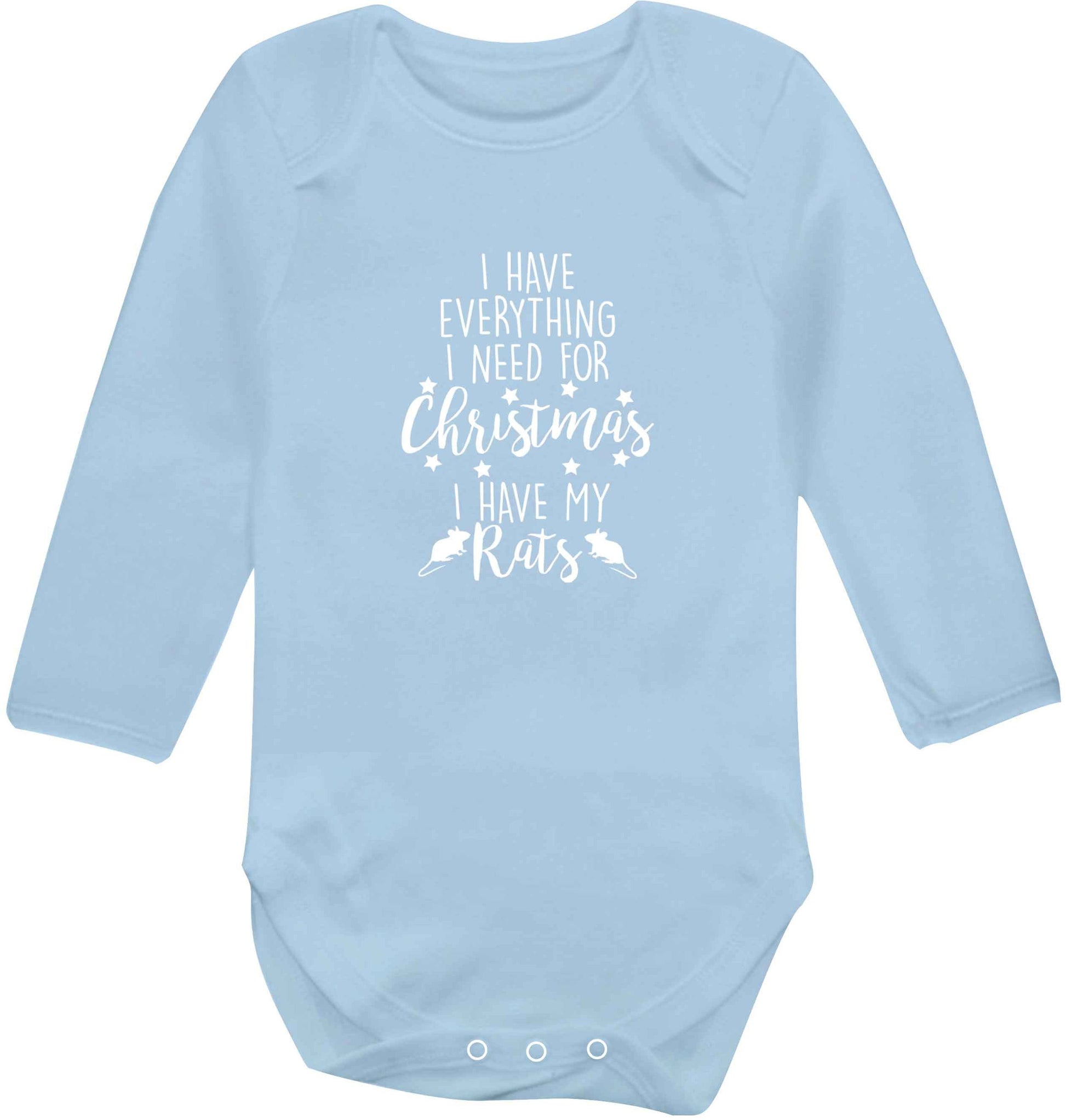 I have everything I need for Christmas I have my rats baby vest long sleeved pale blue 6-12 months
