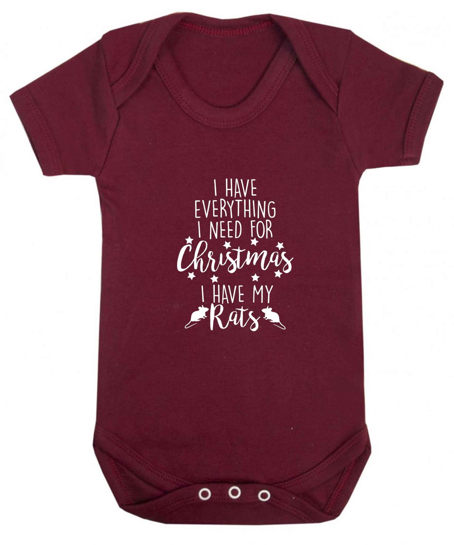 I have everything I need for Christmas I have my rats baby vest maroon 18-24 months