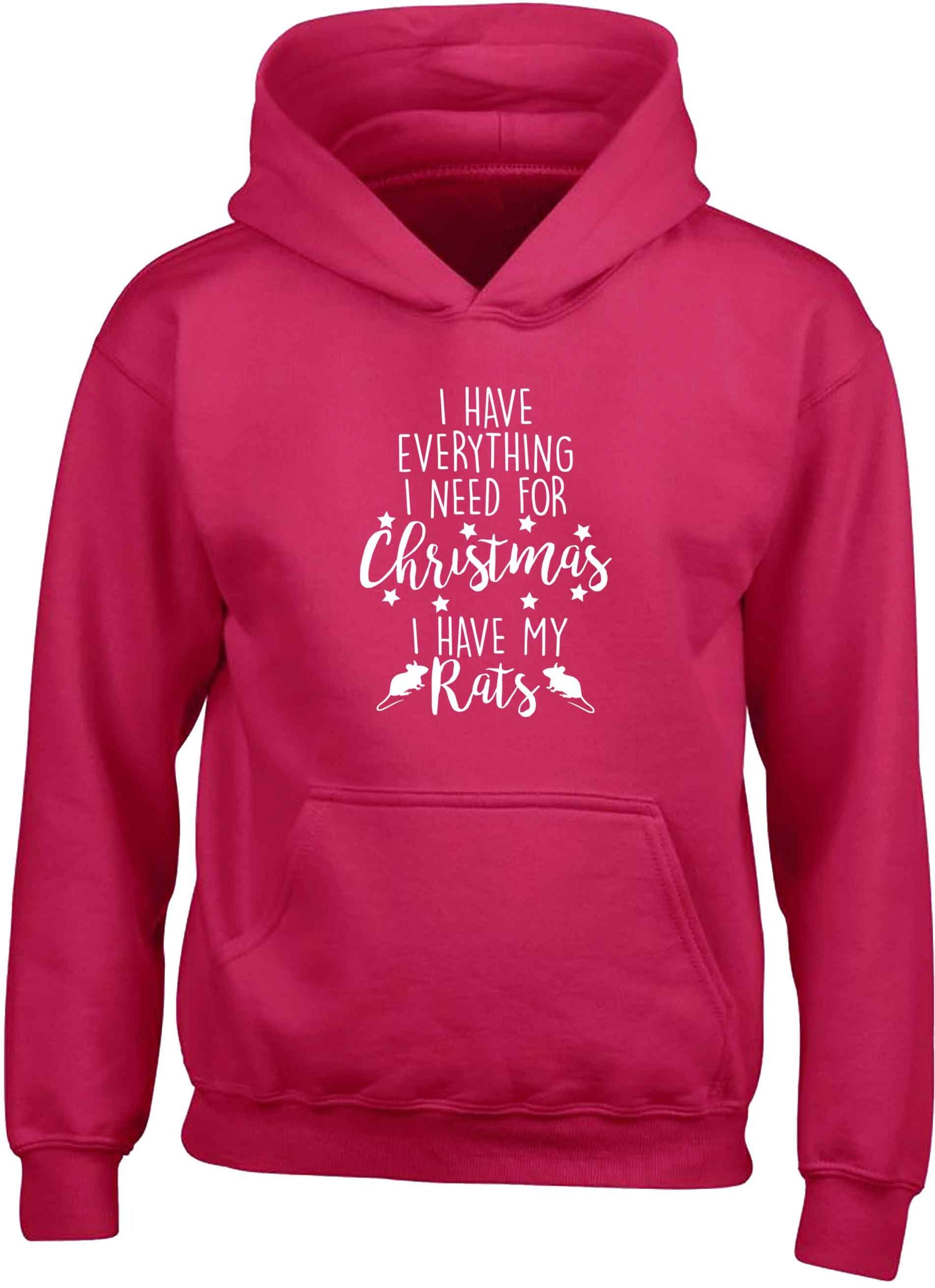 I have everything I need for Christmas I have my rats children's pink hoodie 12-13 Years