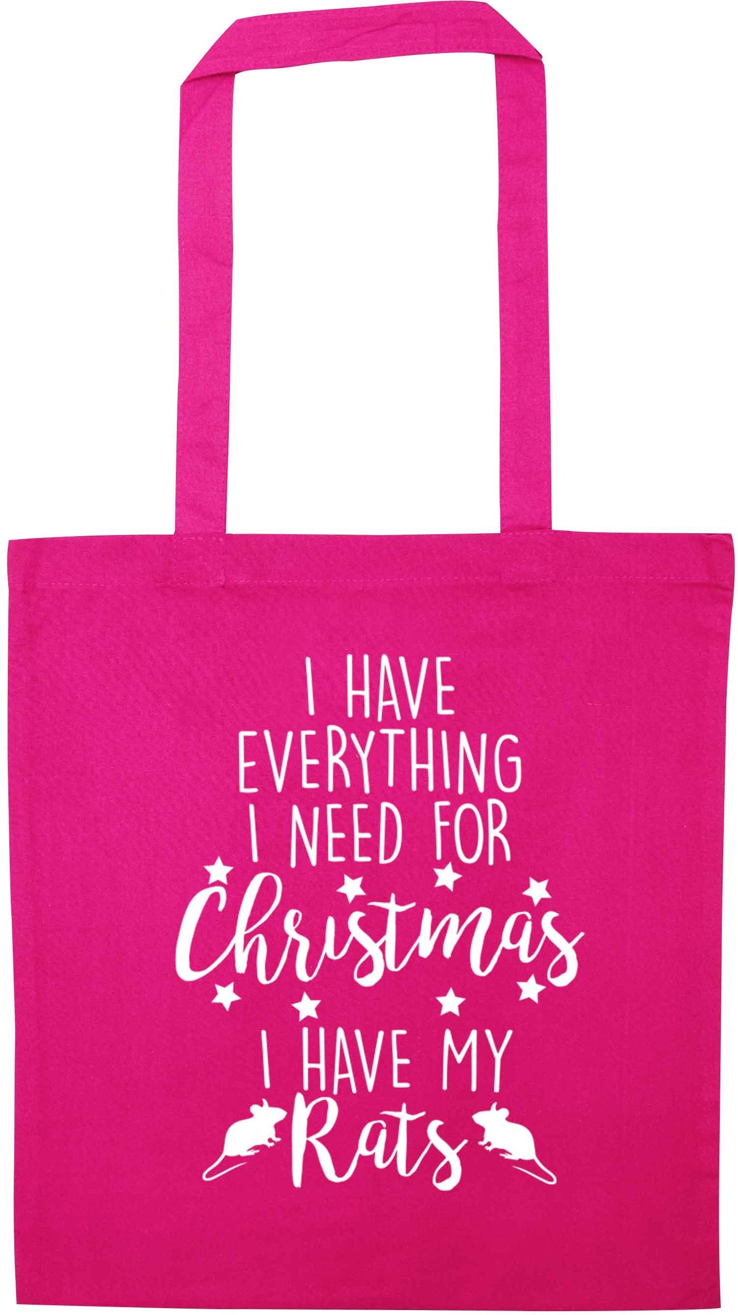 I have everything I need for Christmas I have my rats pink tote bag
