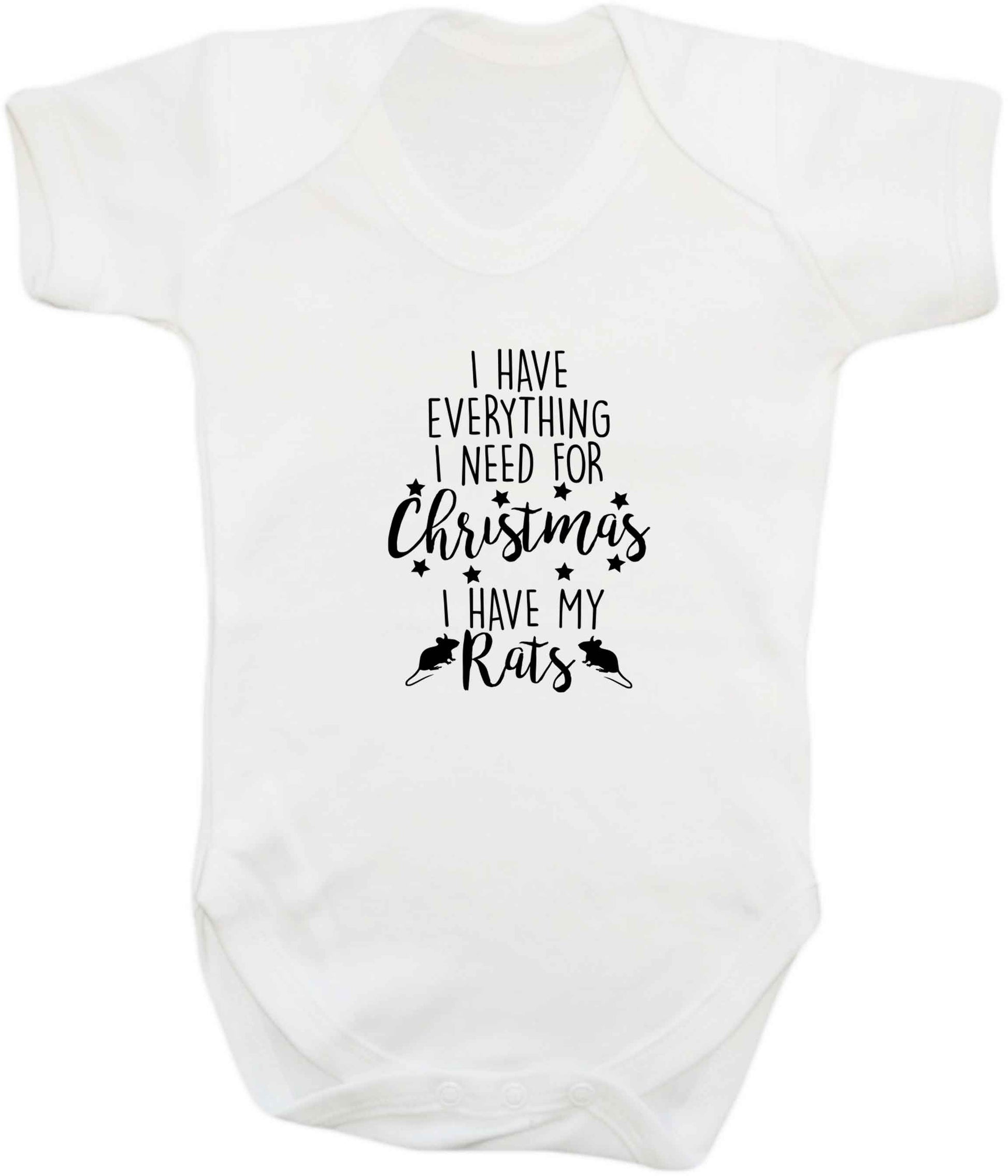 I have everything I need for Christmas I have my rats baby vest white 18-24 months