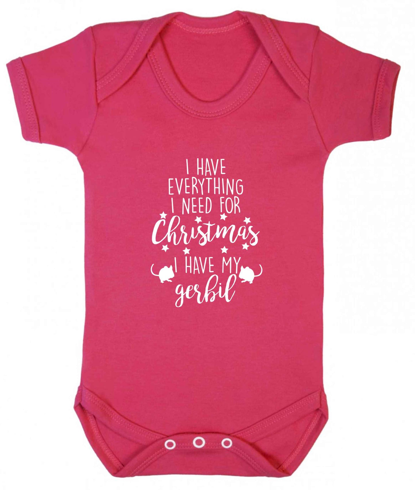 I have everything I need for Christmas I have my gerbil baby vest dark pink 18-24 months
