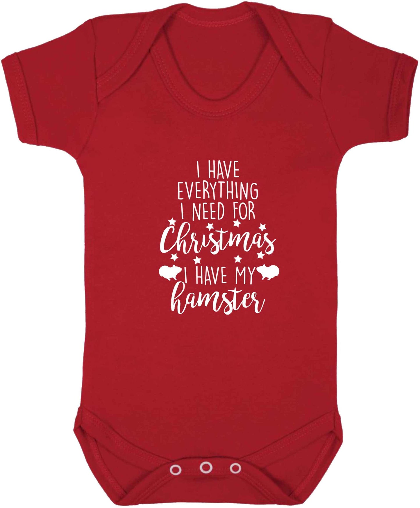 I have everything I need for Christmas I have my hamster baby vest red 18-24 months
