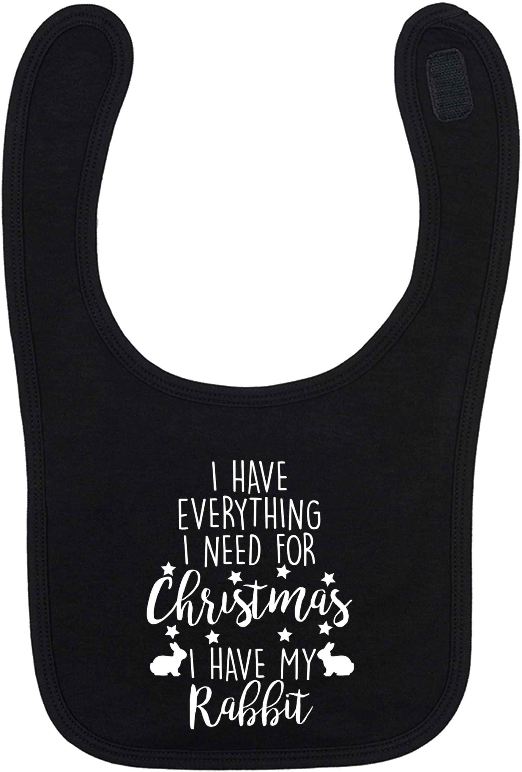 I have everything I need for Christmas I have my rabbit black baby bib