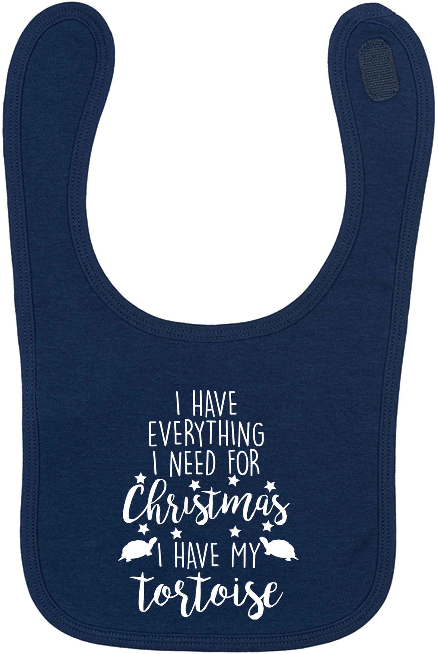 I have everything I need for Christmas I have my tortoise navy baby bib