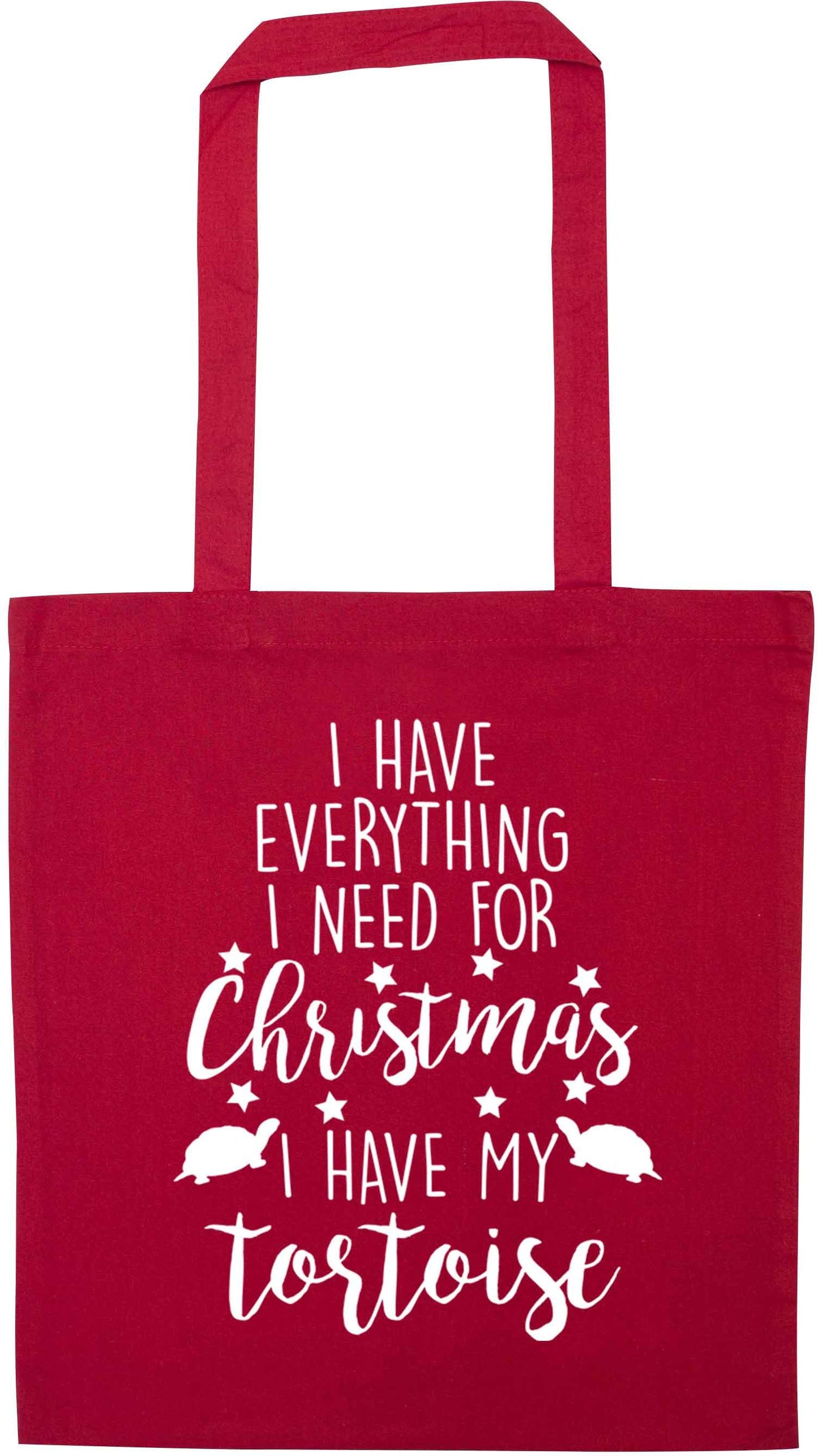 I have everything I need for Christmas I have my tortoise red tote bag