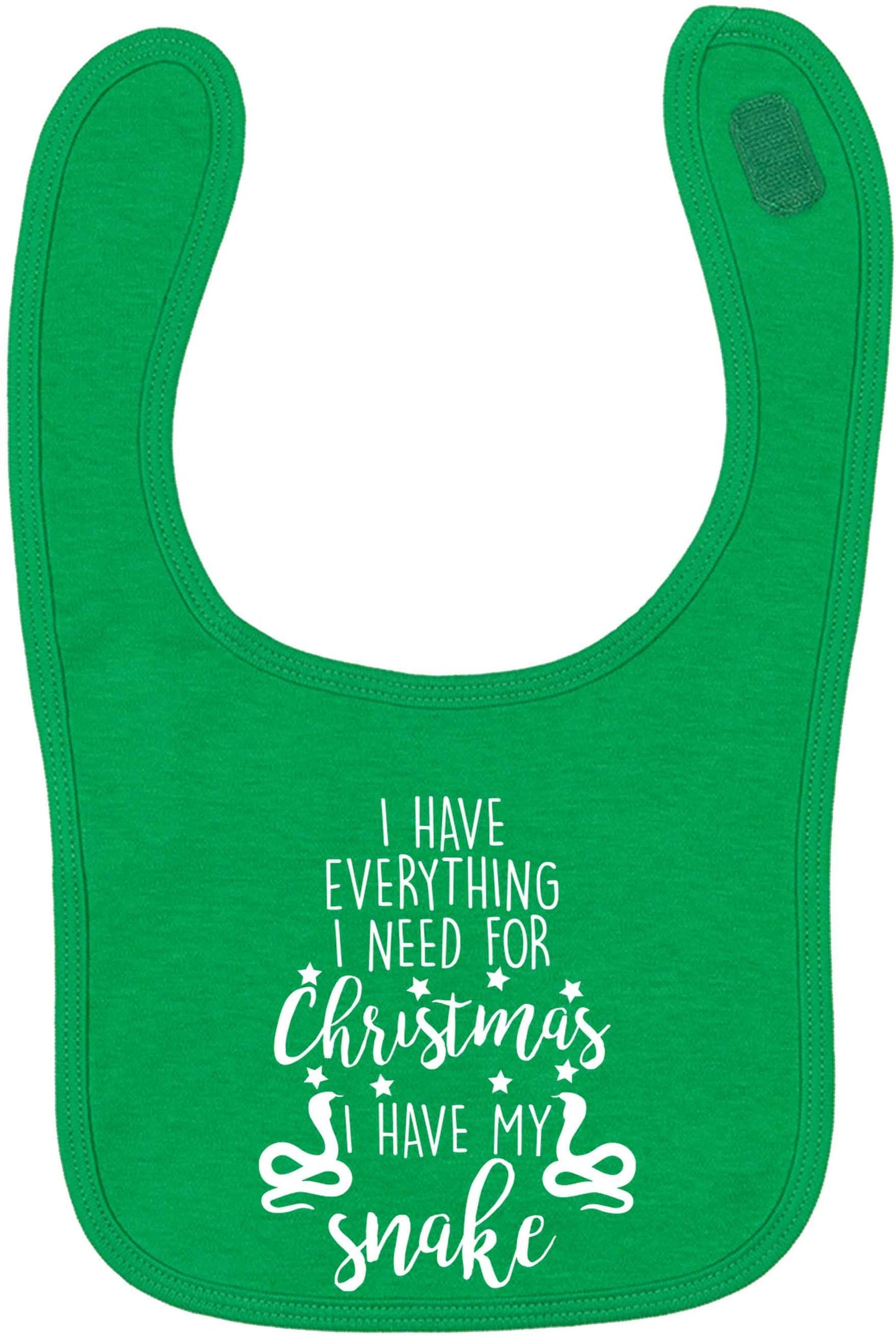 I have everything I need for Christmas I have my snake green baby bib