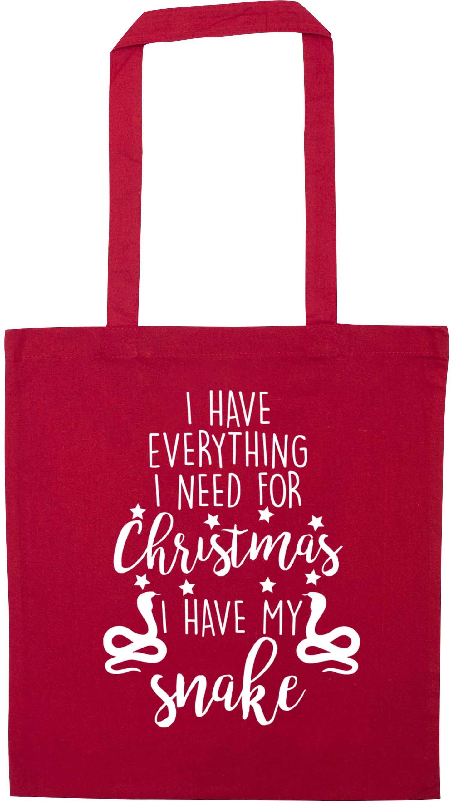 I have everything I need for Christmas I have my snake red tote bag