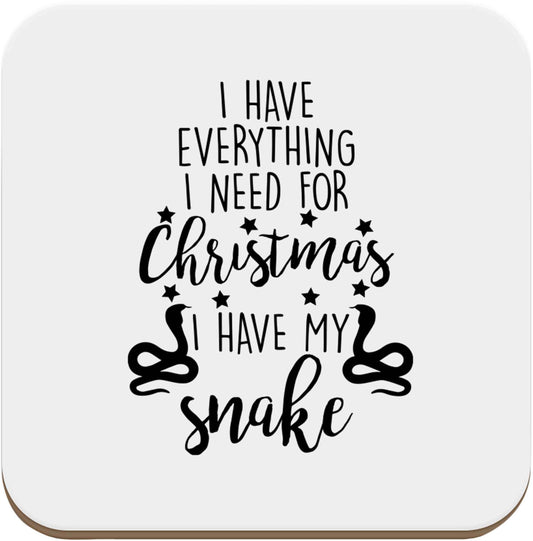 I have everything I need for Christmas I have my snake set of four coasters