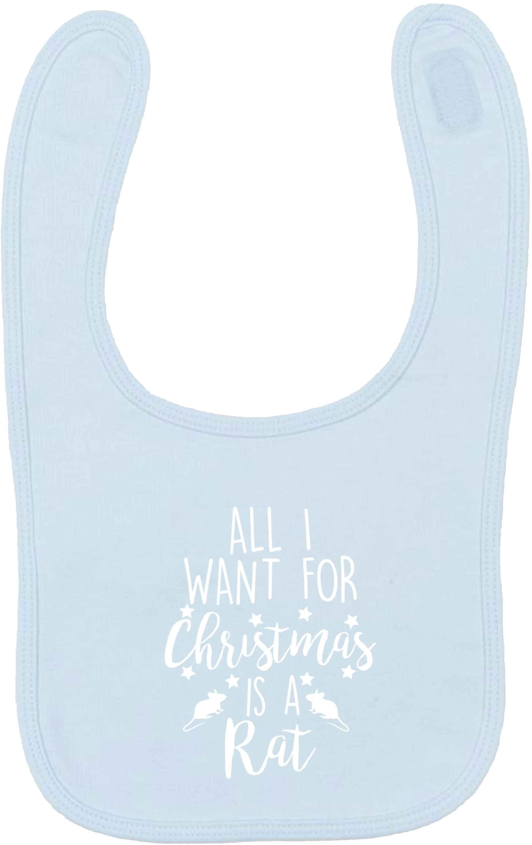 All I want for Christmas is a rat pale blue baby bib