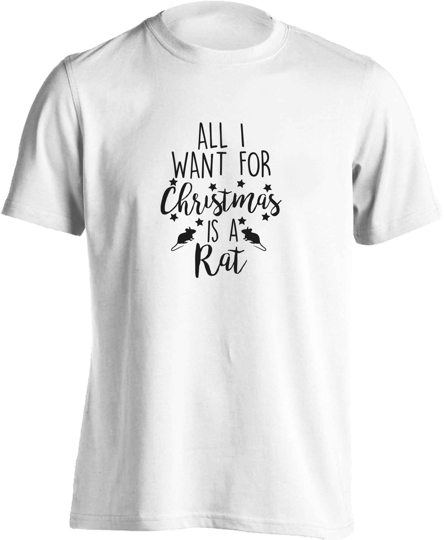 All I want for Christmas is a rat adults unisex white Tshirt 2XL