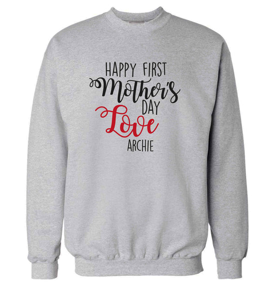 Personalised happy first mother's day love adult's unisex grey sweater 2XL
