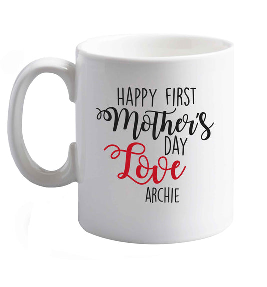 10 oz Mummy's first mother's day! ceramic mug right handed