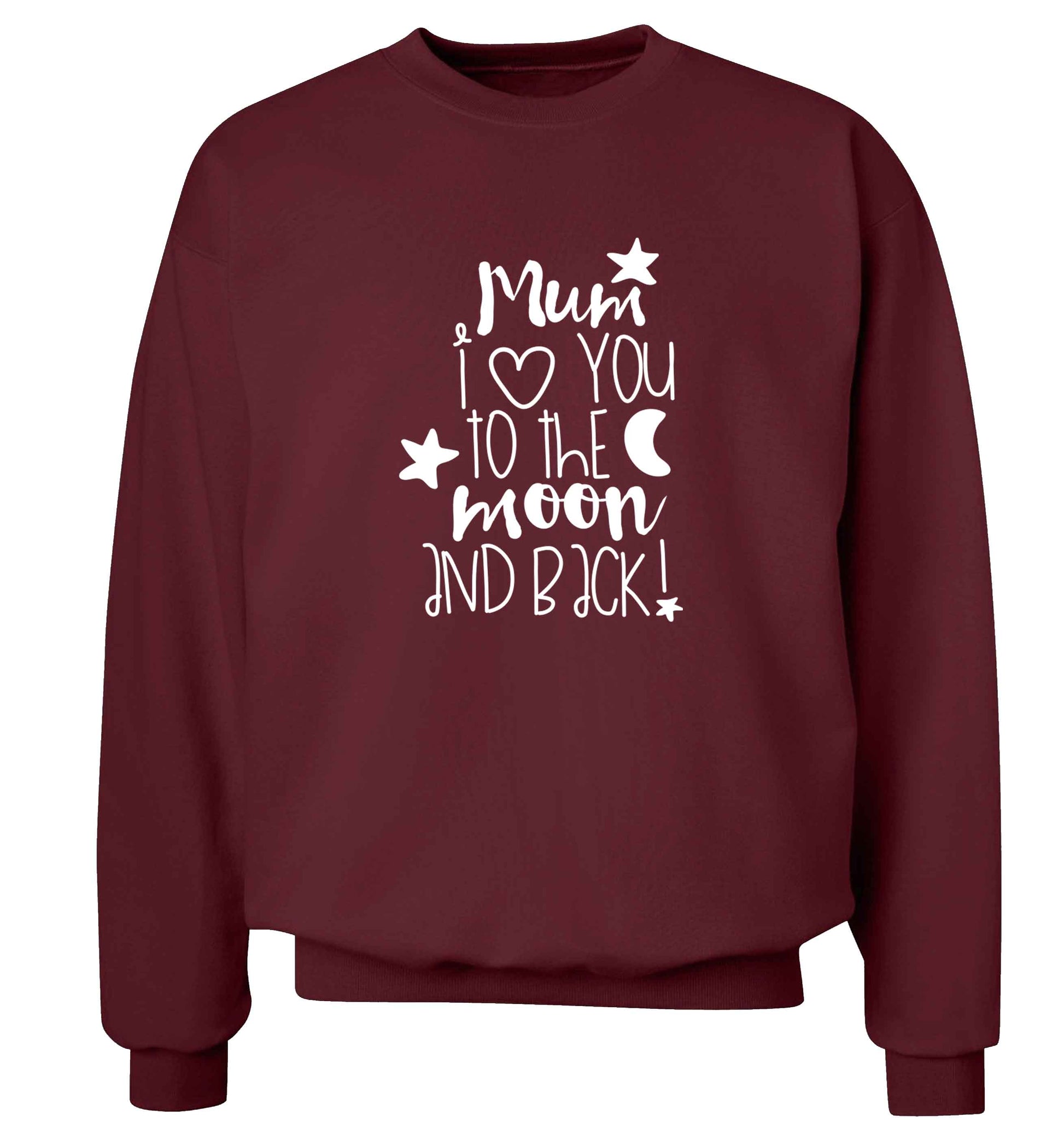 Mum I love you to the moon and back adult's unisex maroon sweater 2XL