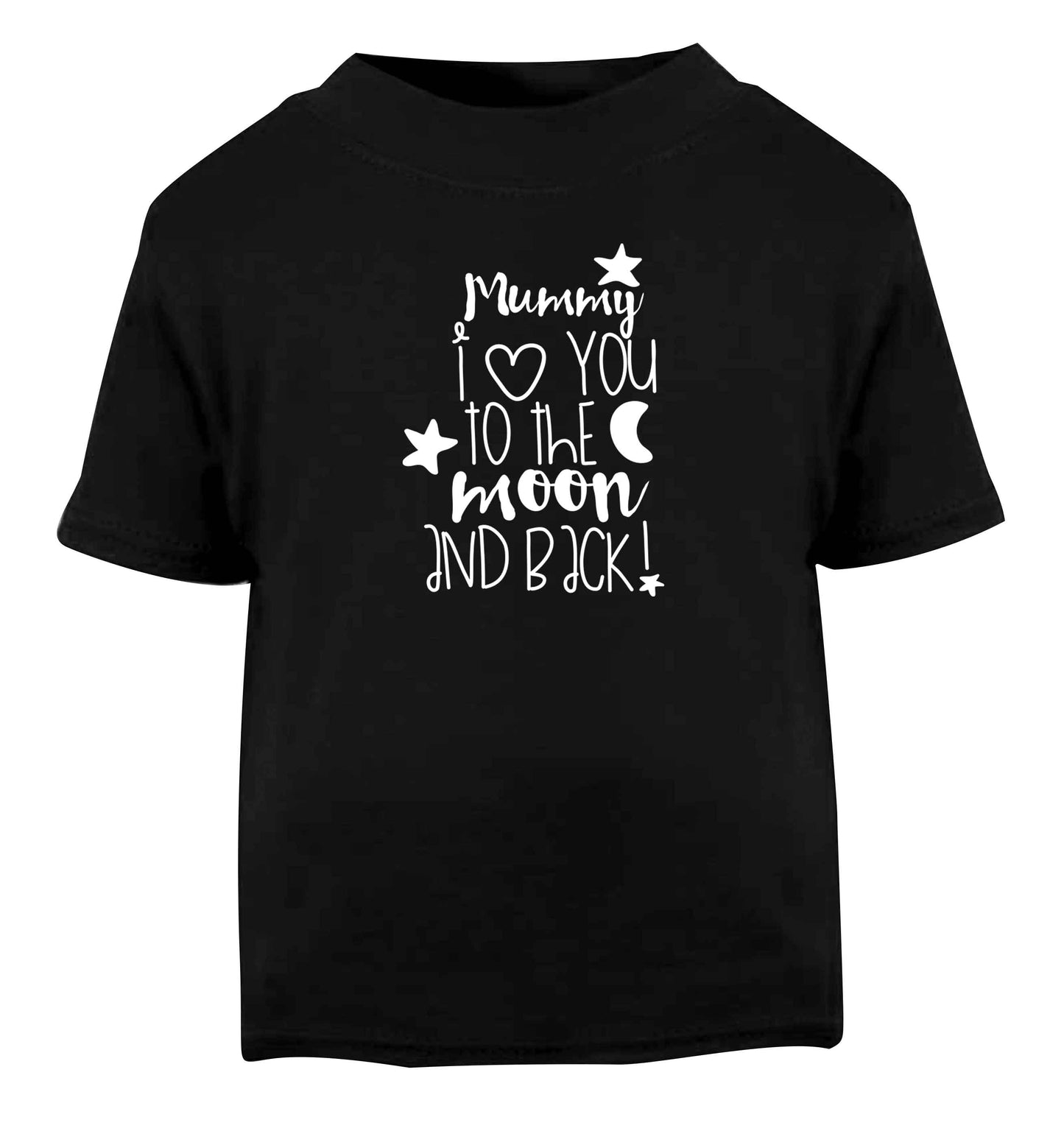 Mummy I love you to the moon and back Black baby toddler Tshirt 2 years