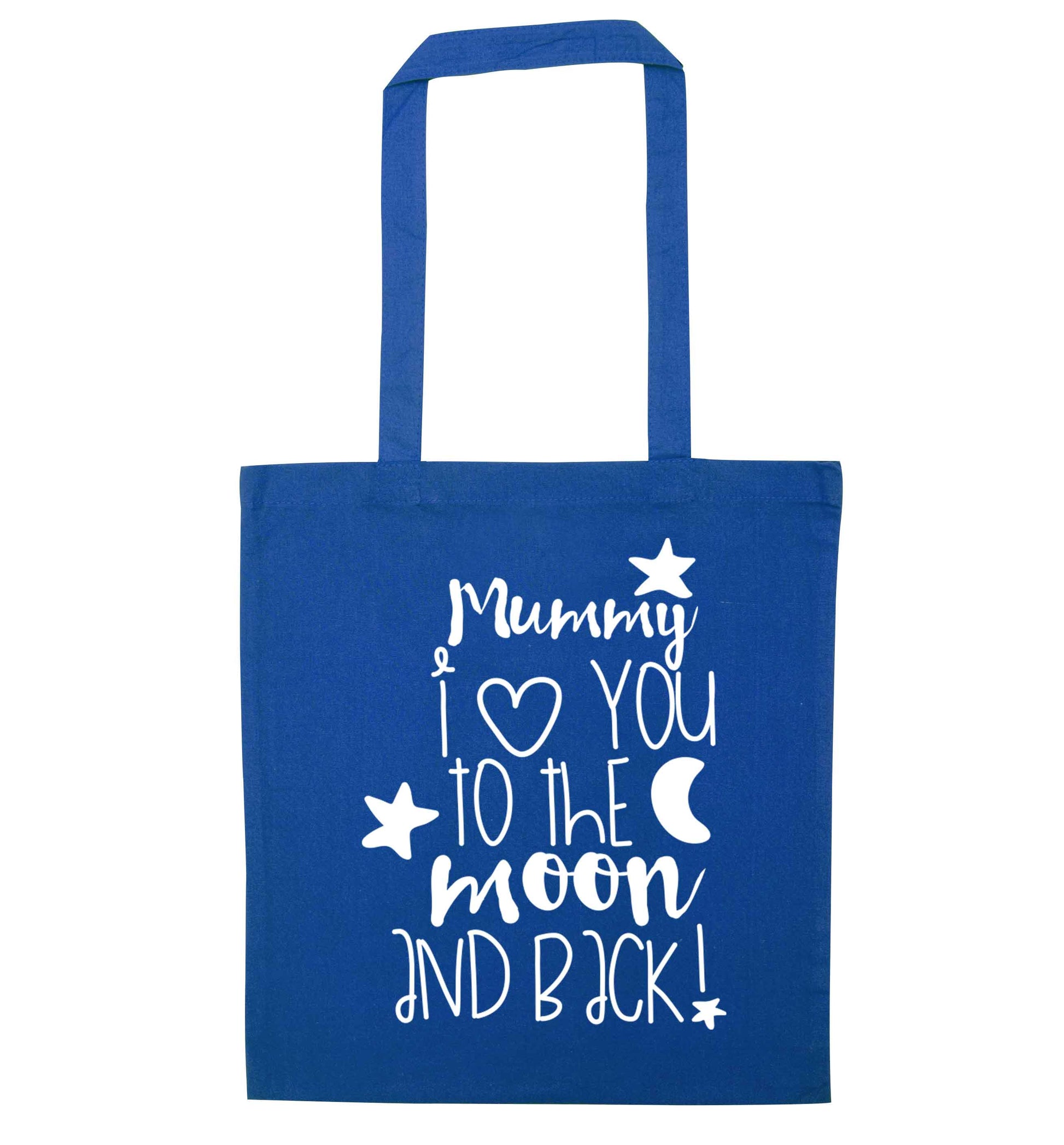 Mummy I love you to the moon and back blue tote bag
