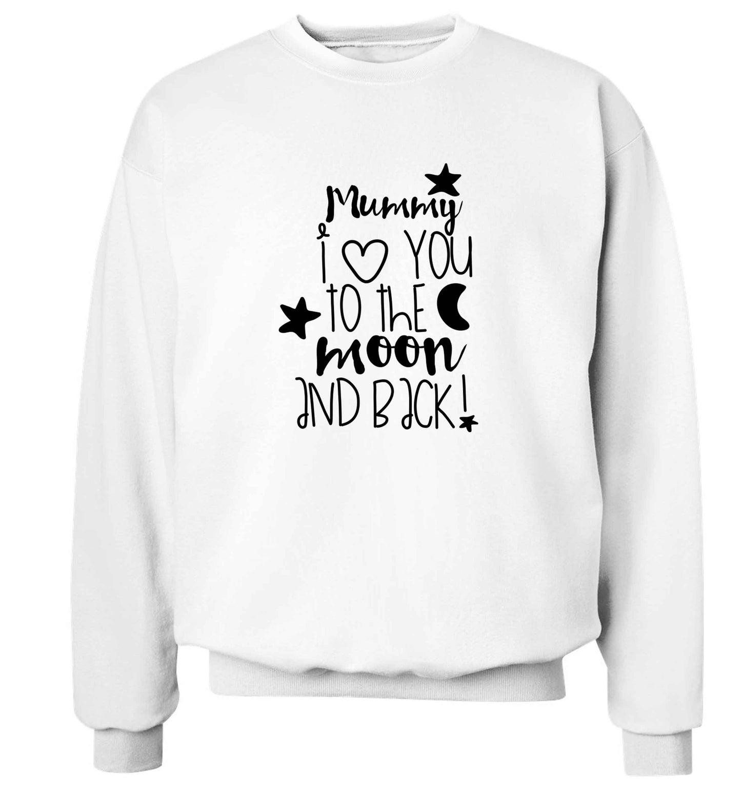 Mummy I love you to the moon and back adult's unisex white sweater 2XL