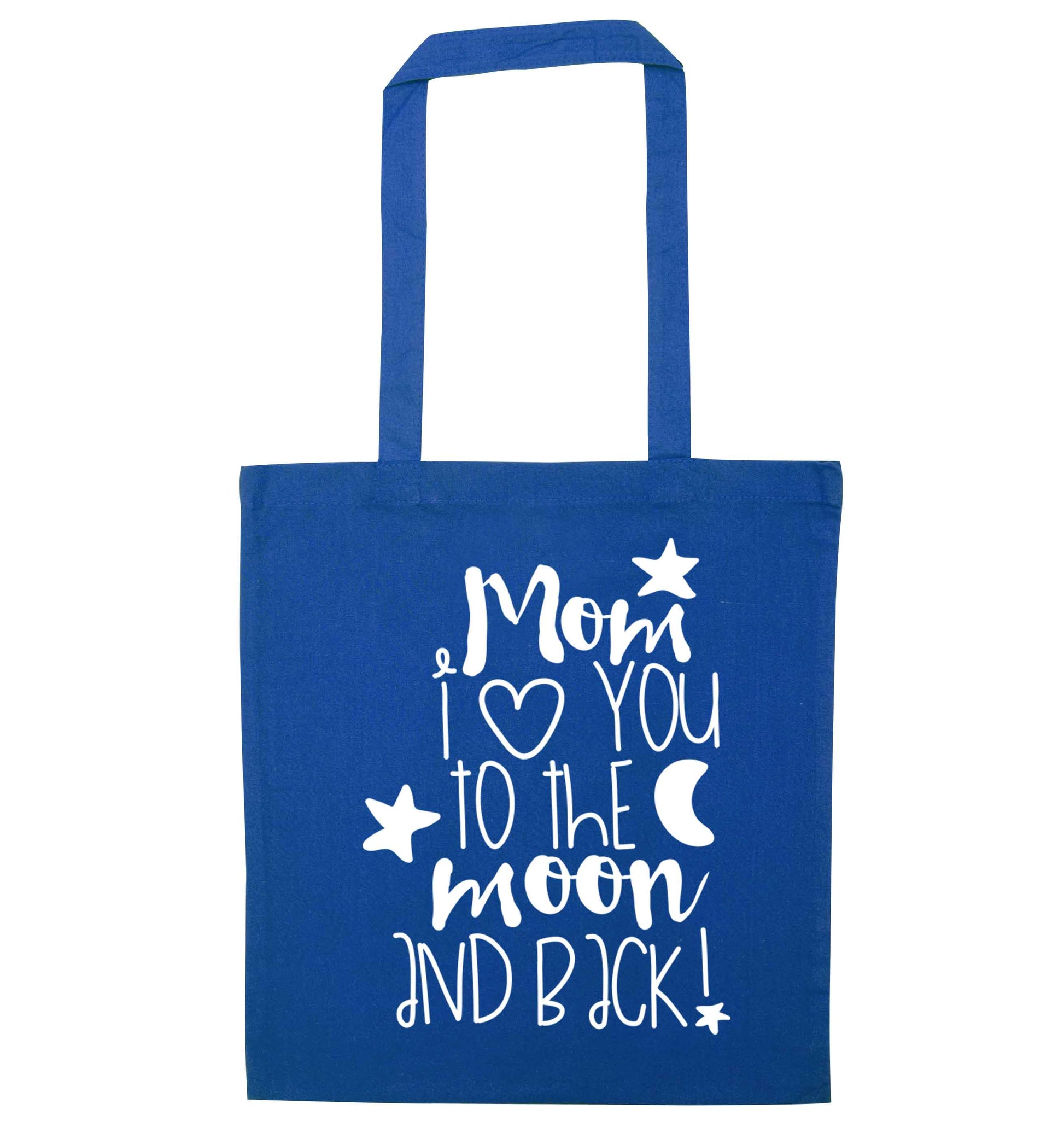 Mom I love you to the moon and back blue tote bag