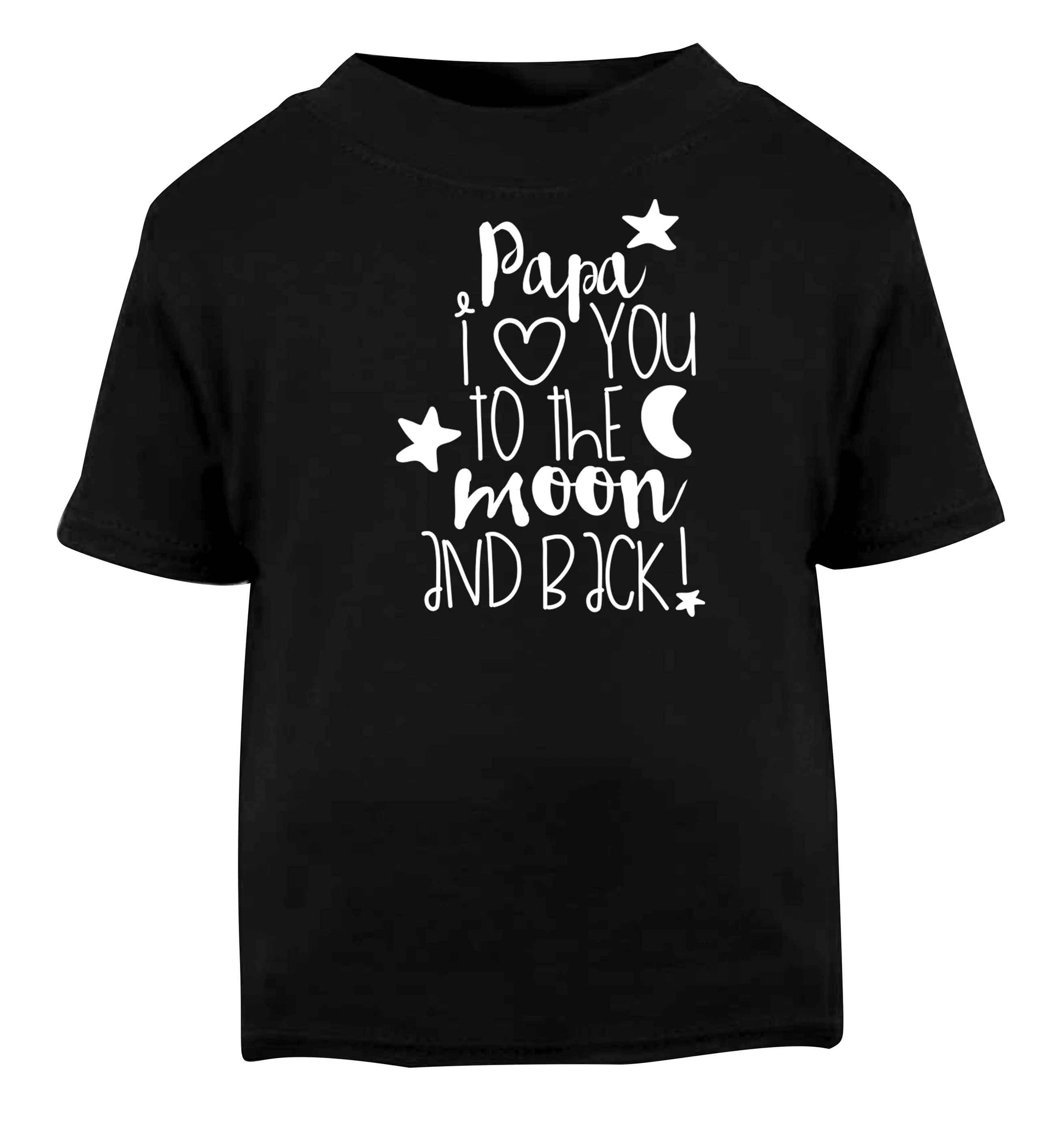 Papa I love you to the moon and back Black baby toddler Tshirt 2 years