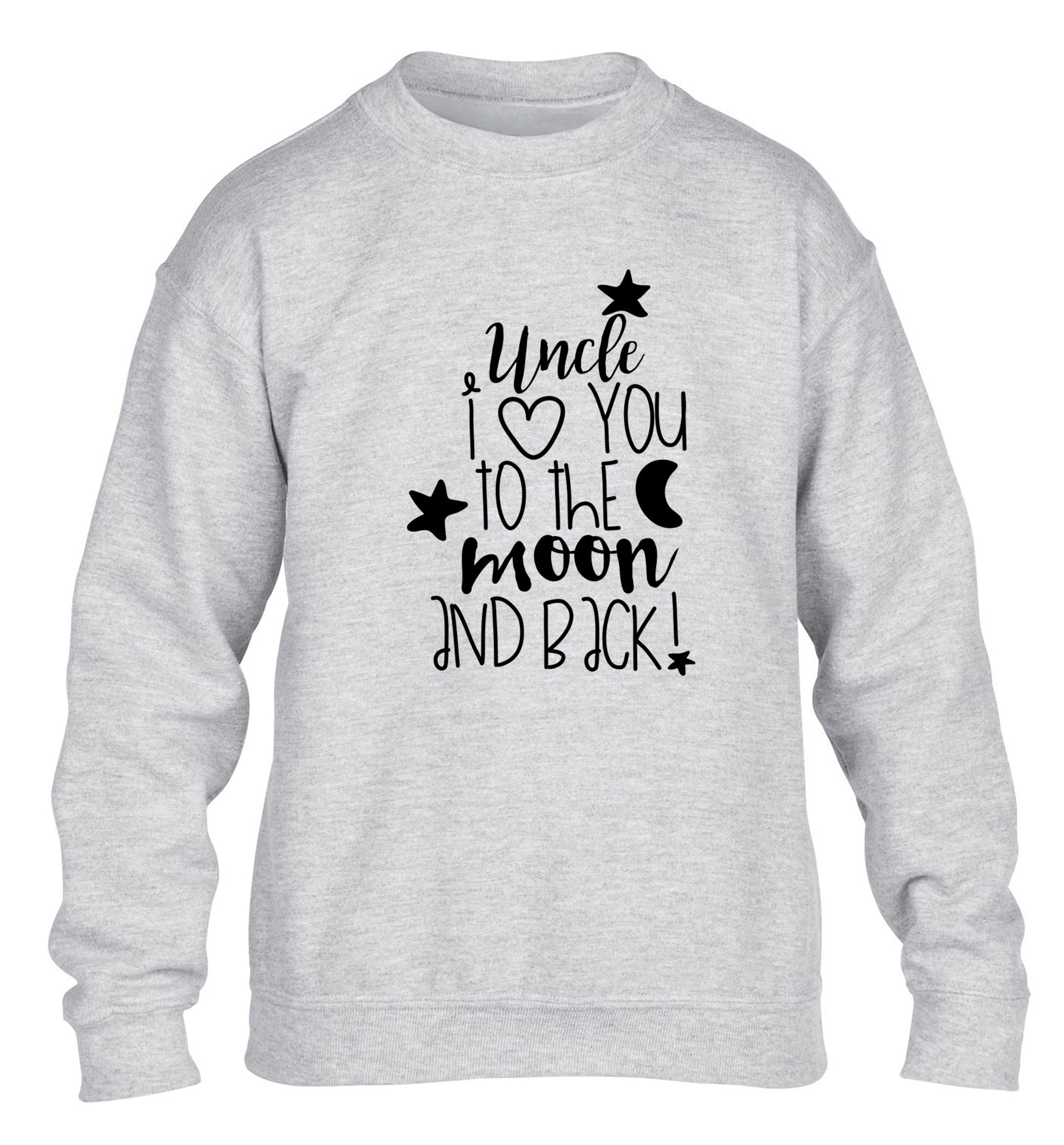 Uncle I love you to the moon and back children's grey  sweater 12-14 Years