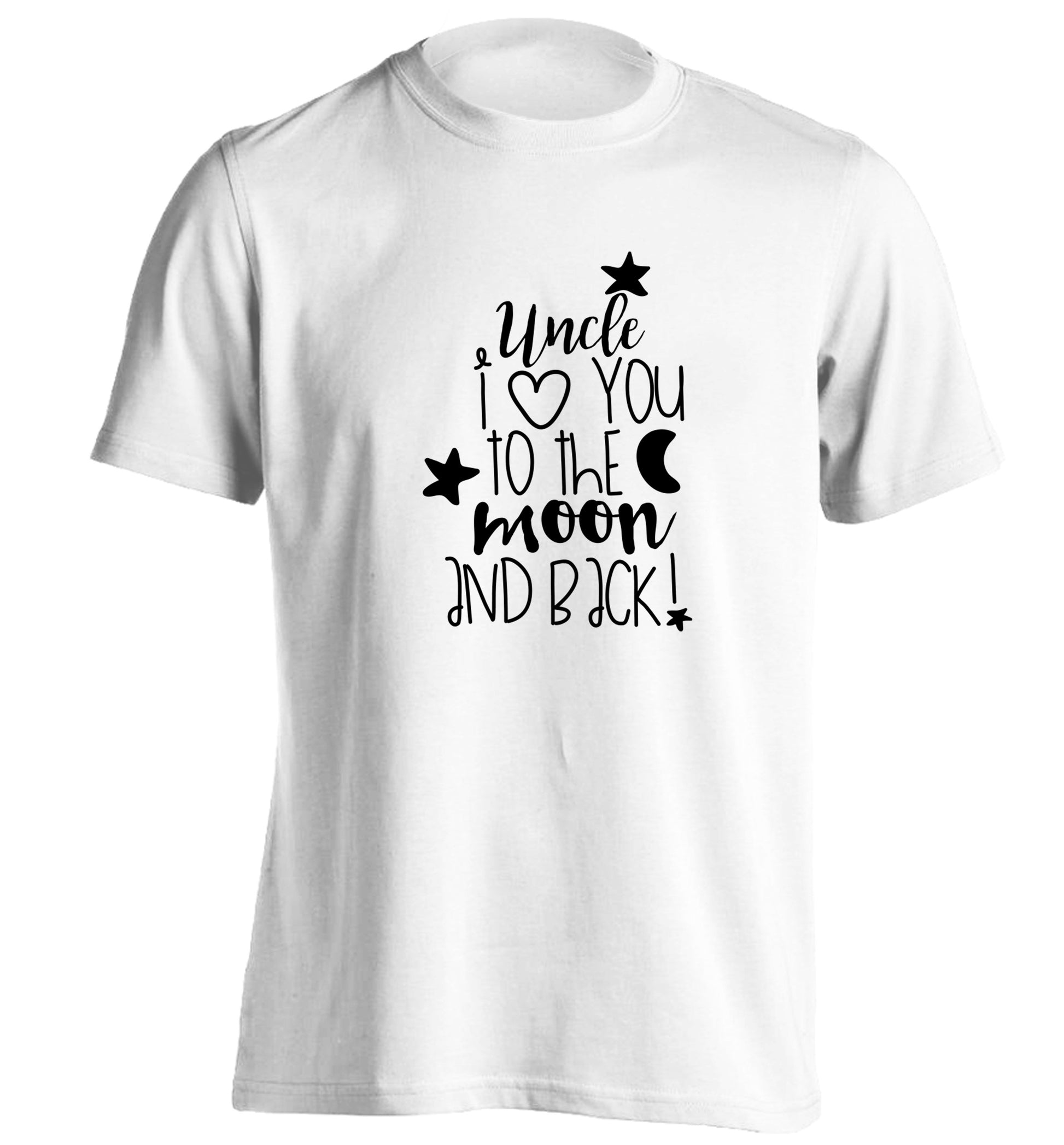Uncle I love you to the moon and back adults unisex white Tshirt 2XL