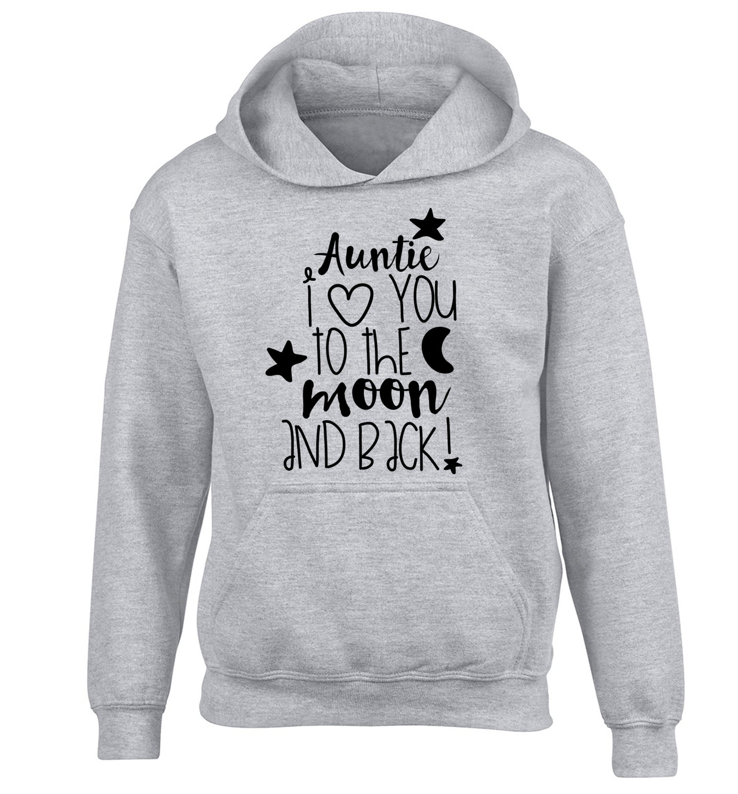 Auntie I love you to the moon and back children's grey hoodie 12-14 Years