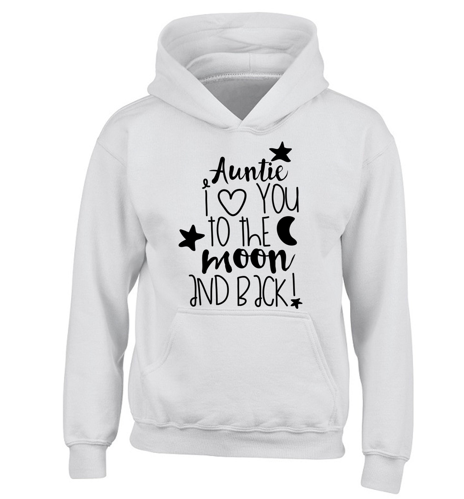 Auntie I love you to the moon and back children's white hoodie 12-14 Years