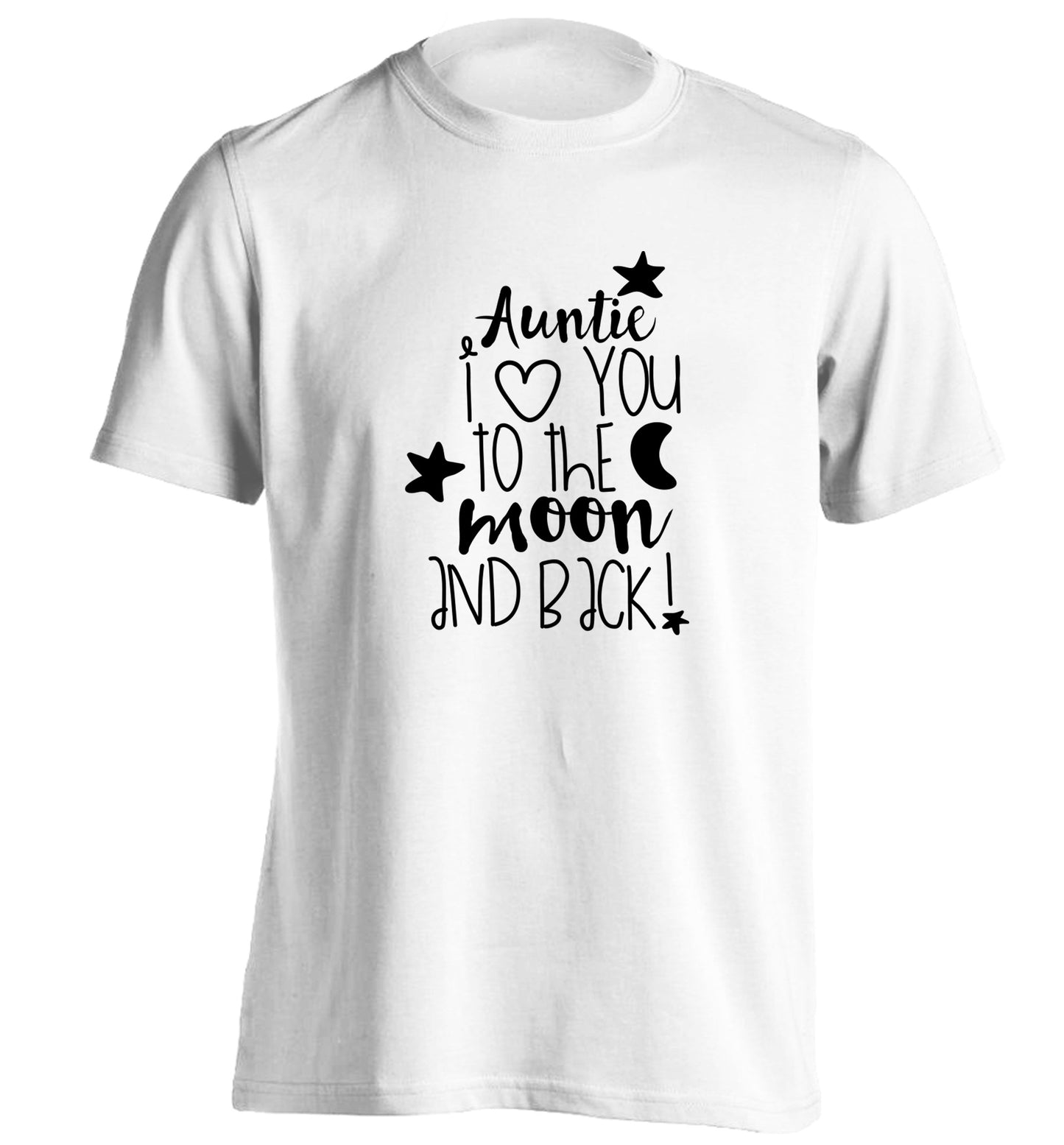 Auntie I love you to the moon and back adults unisex white Tshirt 2XL