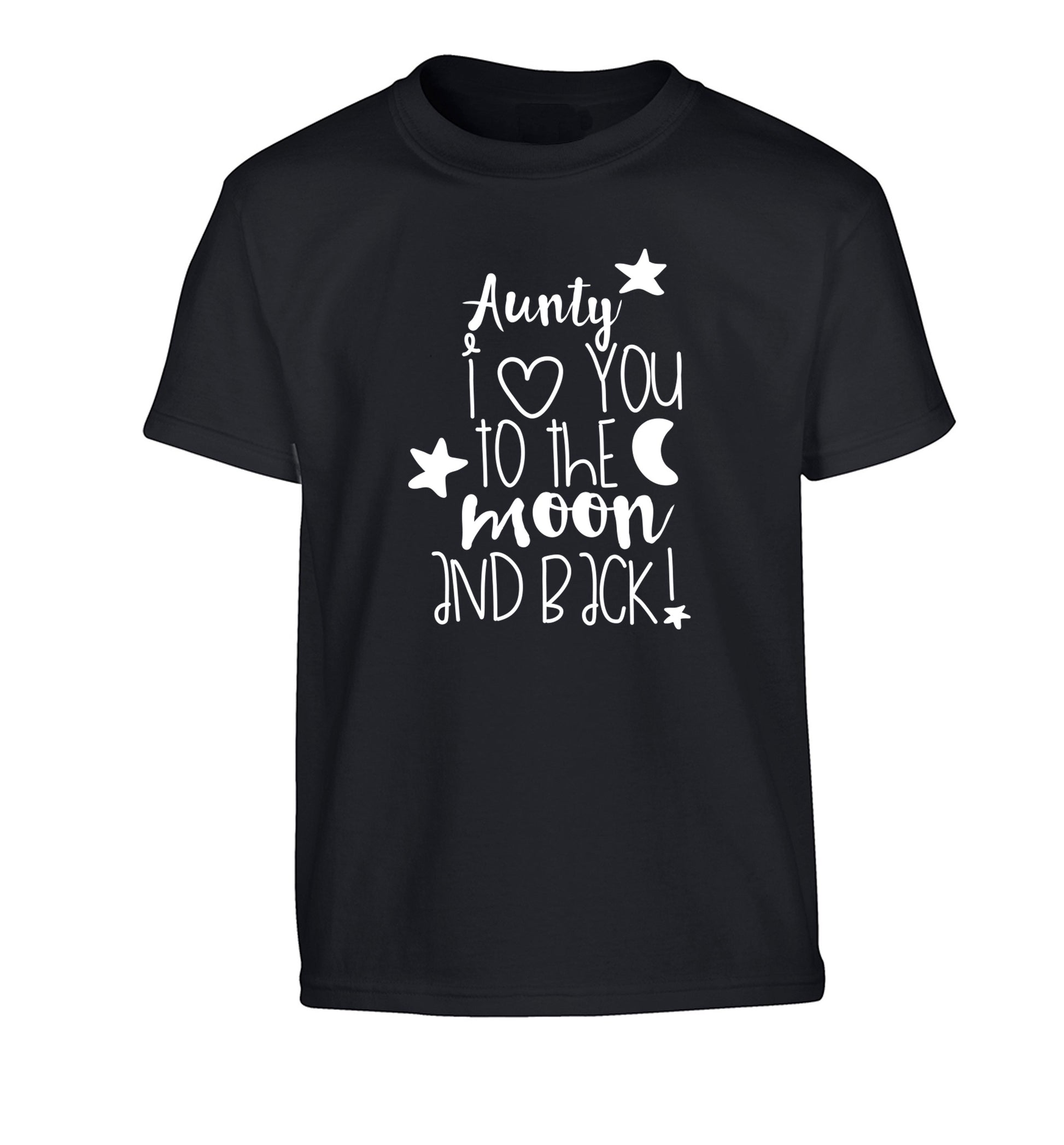Aunty I love you to the moon and back Children's black Tshirt 12-14 Years