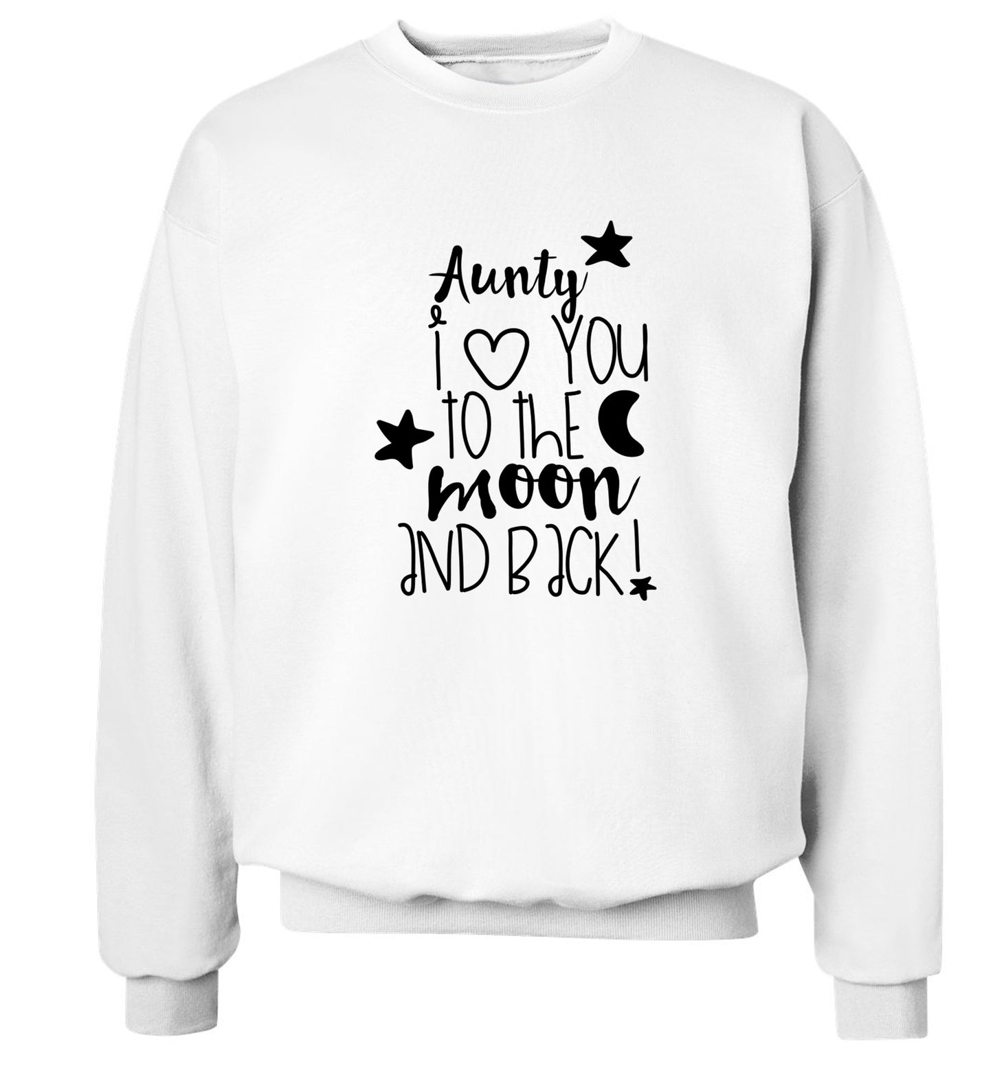 Aunty I love you to the moon and back Adult's unisex white  sweater 2XL