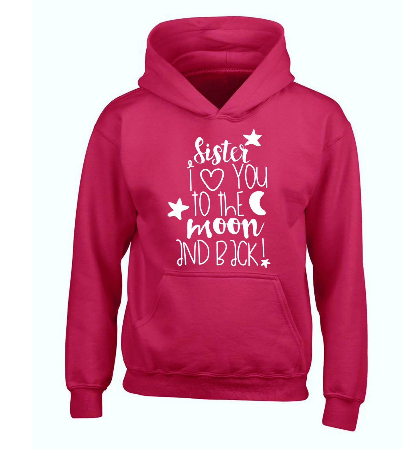 Sister I love you to the moon and back children's pink hoodie 12-14 Years