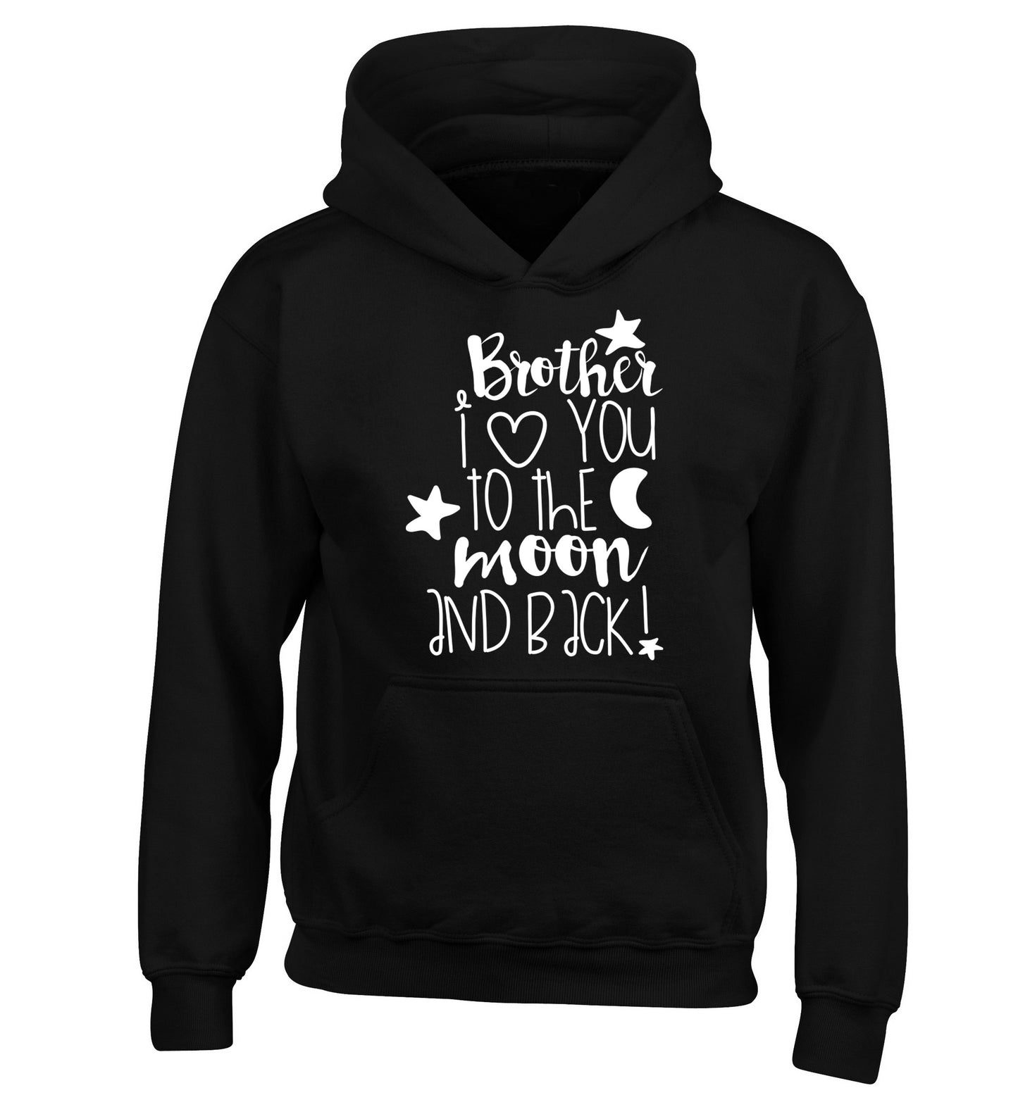 Brother I love you to the moon and back children's black hoodie 12-14 Years