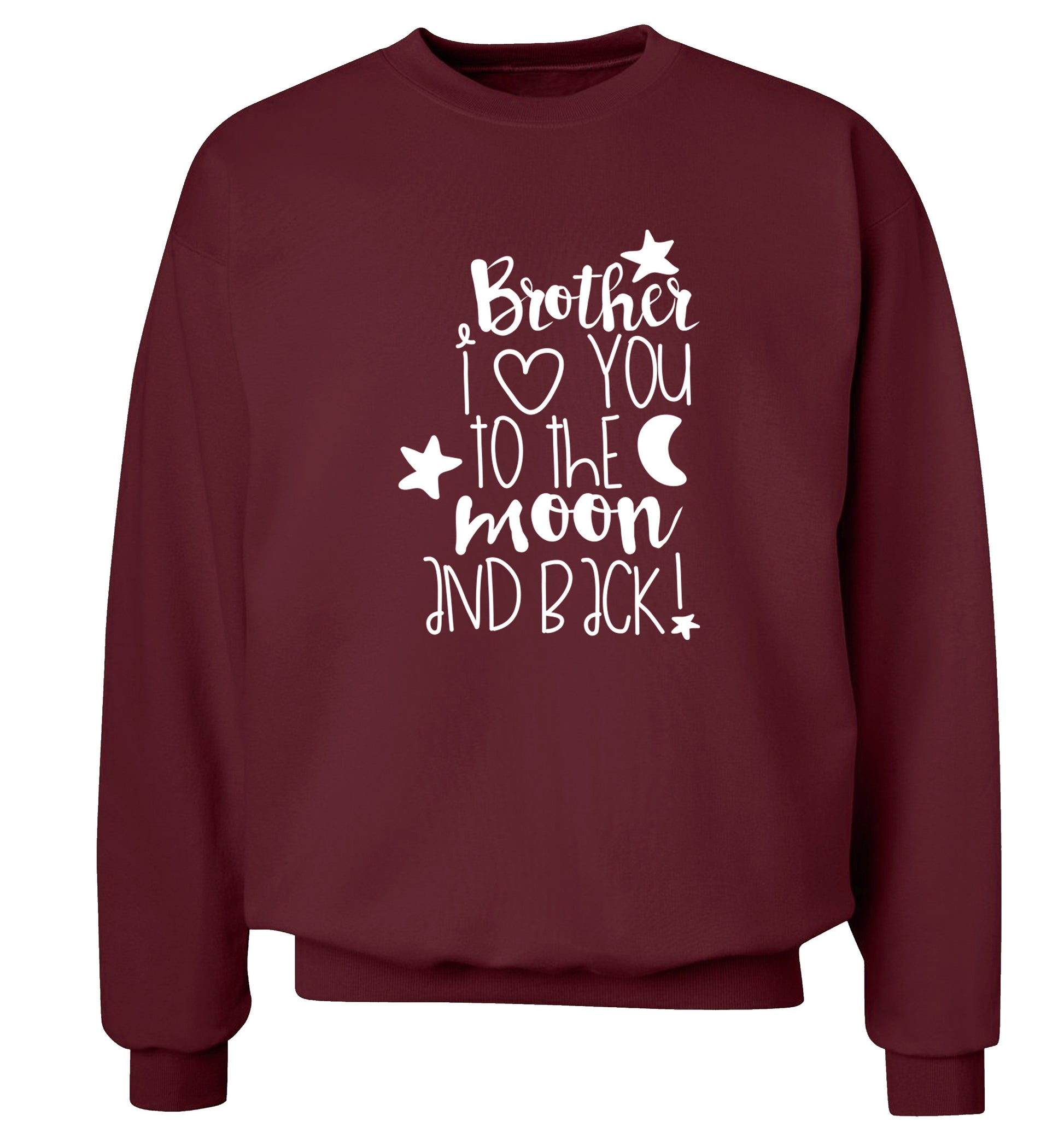 Brother I love you to the moon and back Adult's unisex maroon  sweater 2XL