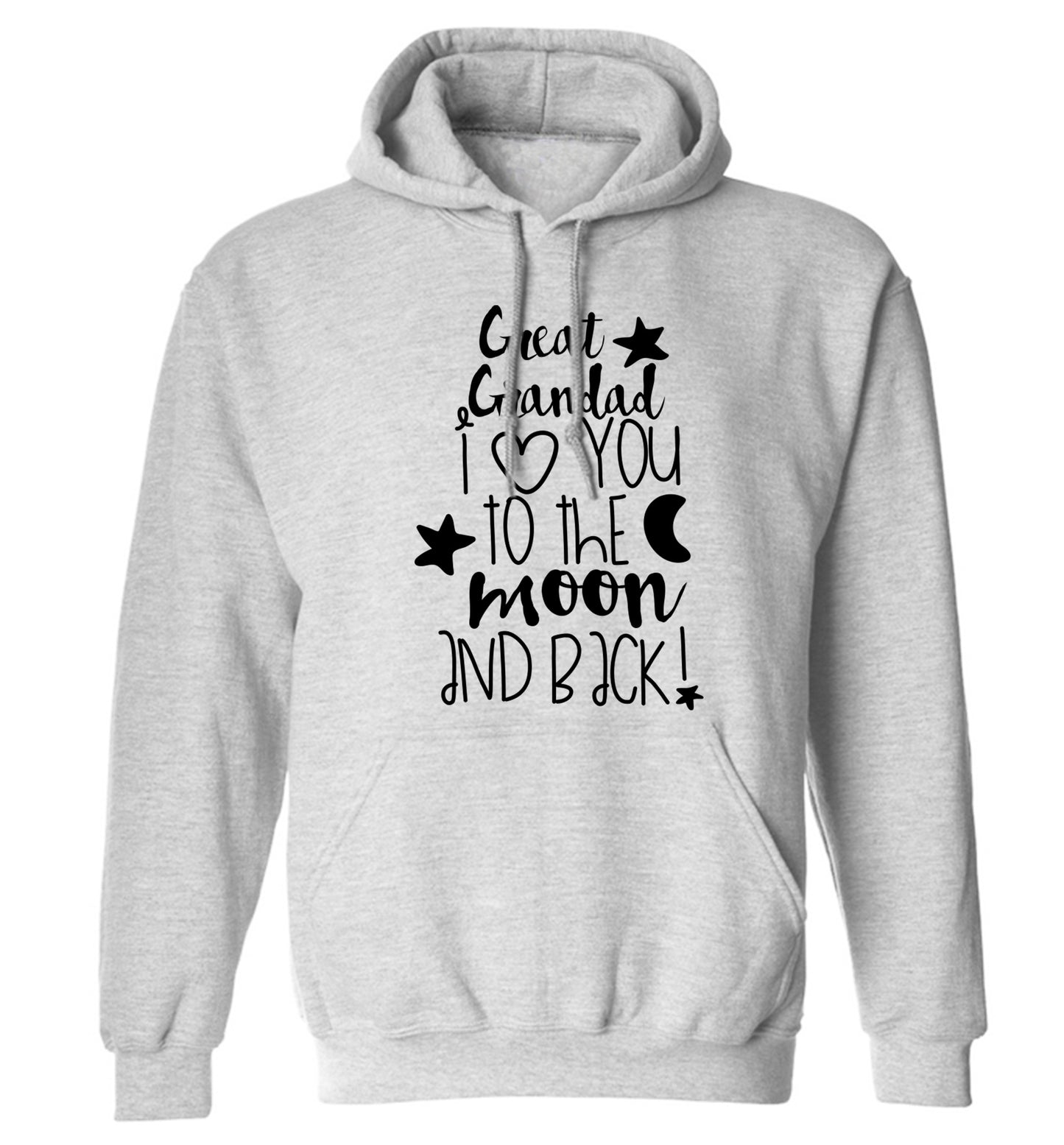 Great Grandad I love you to the moon and back adults unisex grey hoodie 2XL