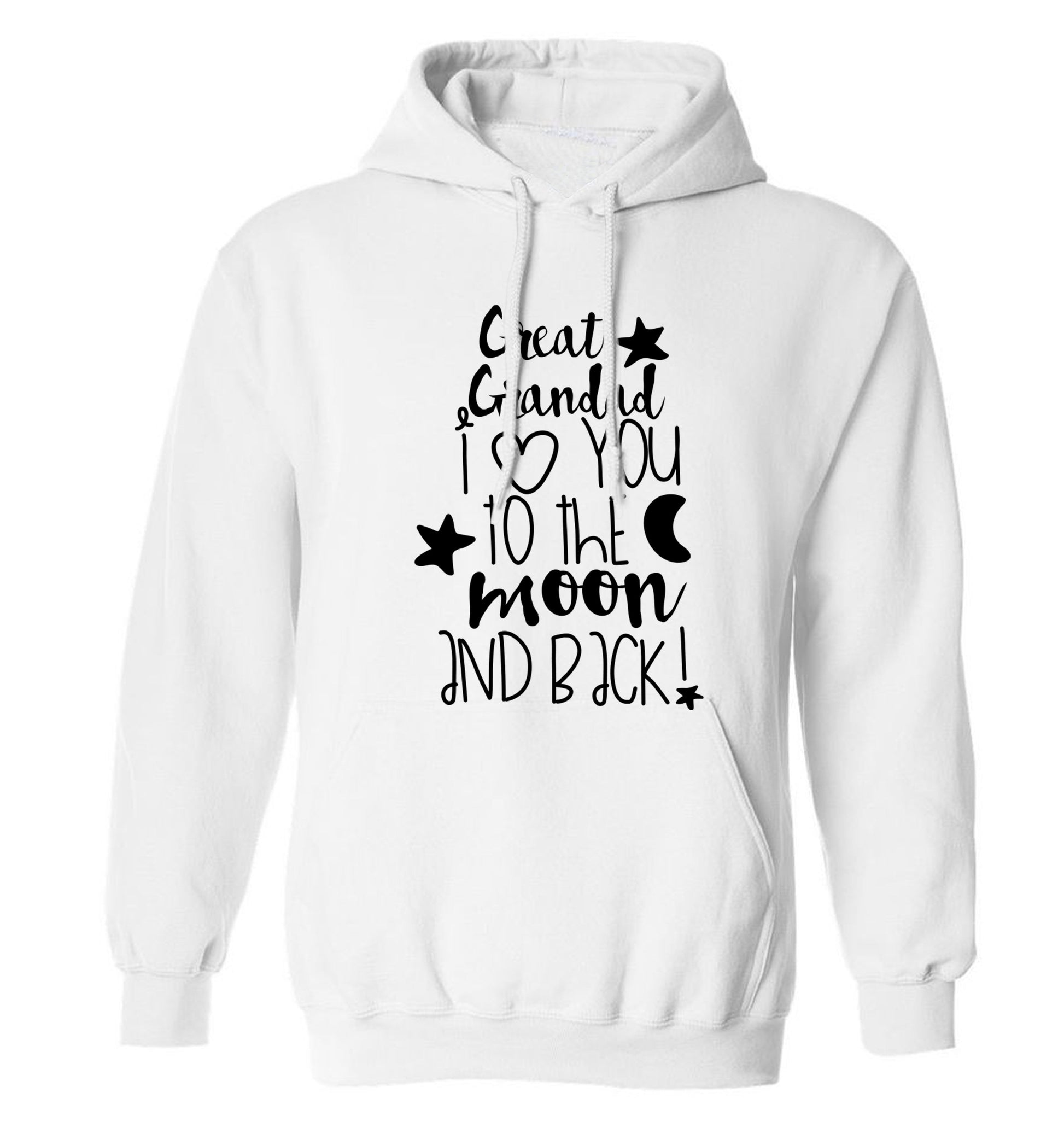 Great Grandad I love you to the moon and back adults unisex white hoodie 2XL