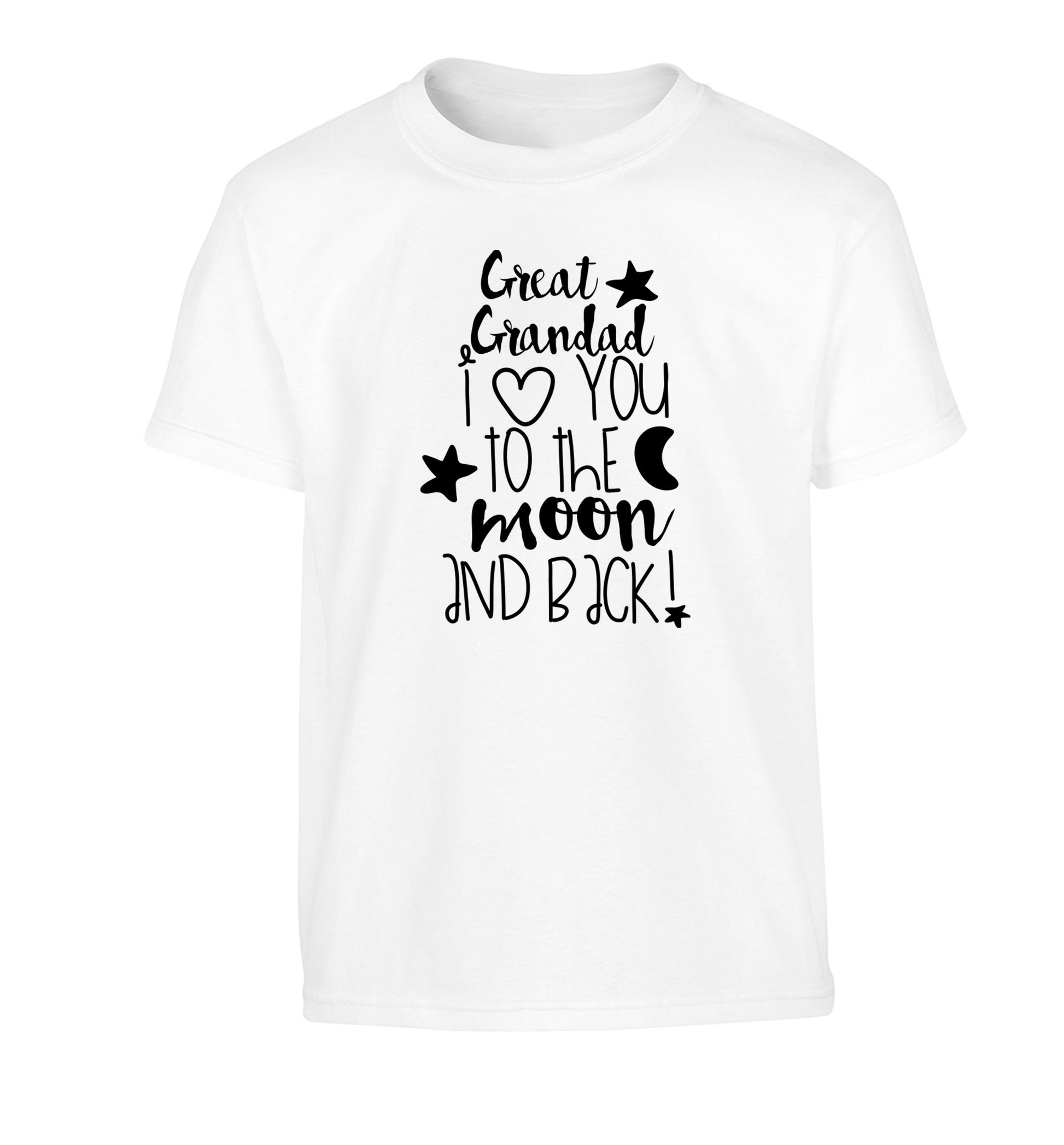 Great Grandad I love you to the moon and back Children's white Tshirt 12-14 Years