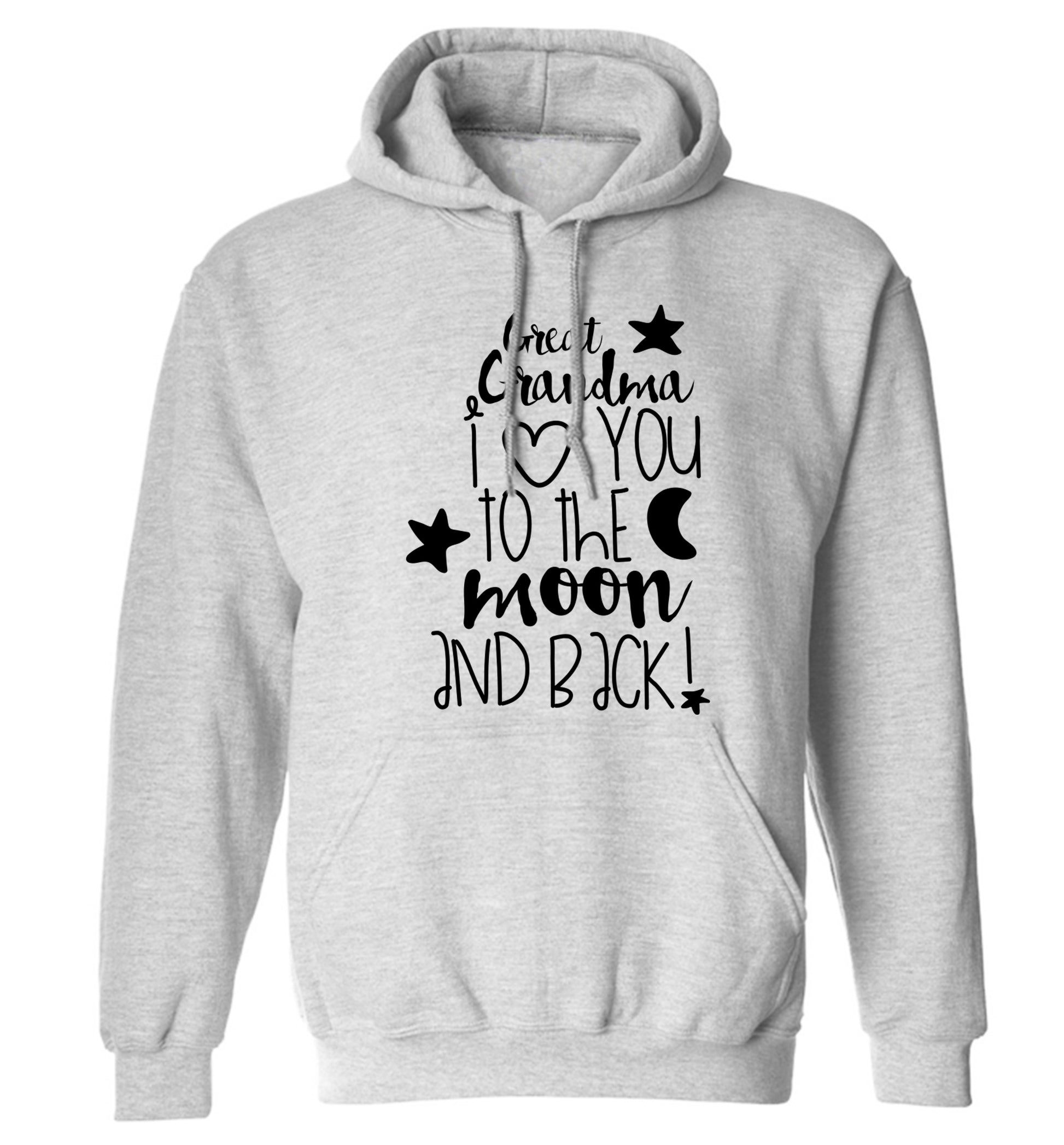Great Grandma I love you to the moon and back adults unisex grey hoodie 2XL