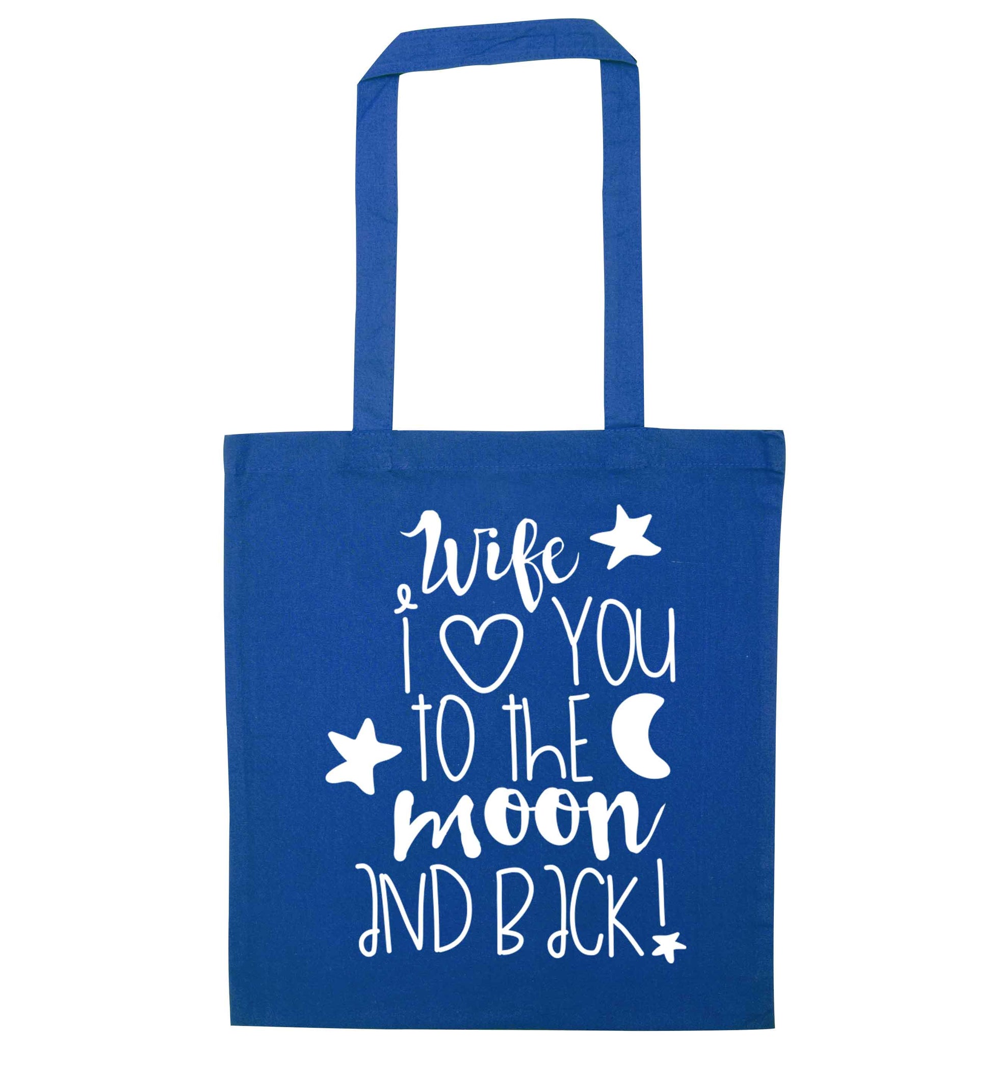 Wife I love you to the moon and back blue tote bag