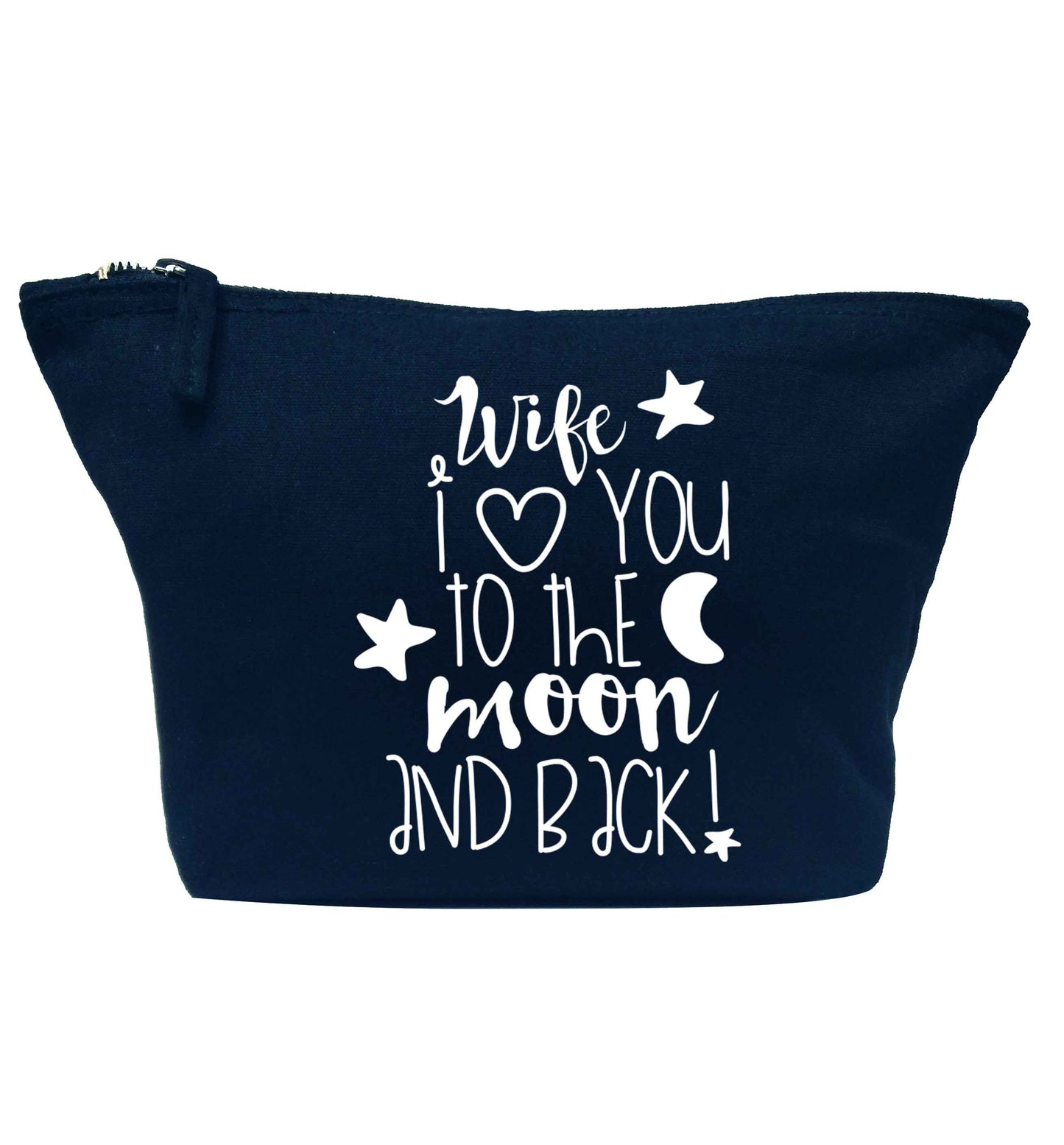 Wife I love you to the moon and back navy makeup bag