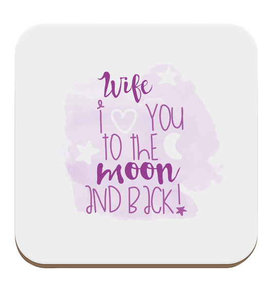 Wife I love you to the moon and back set of four coasters